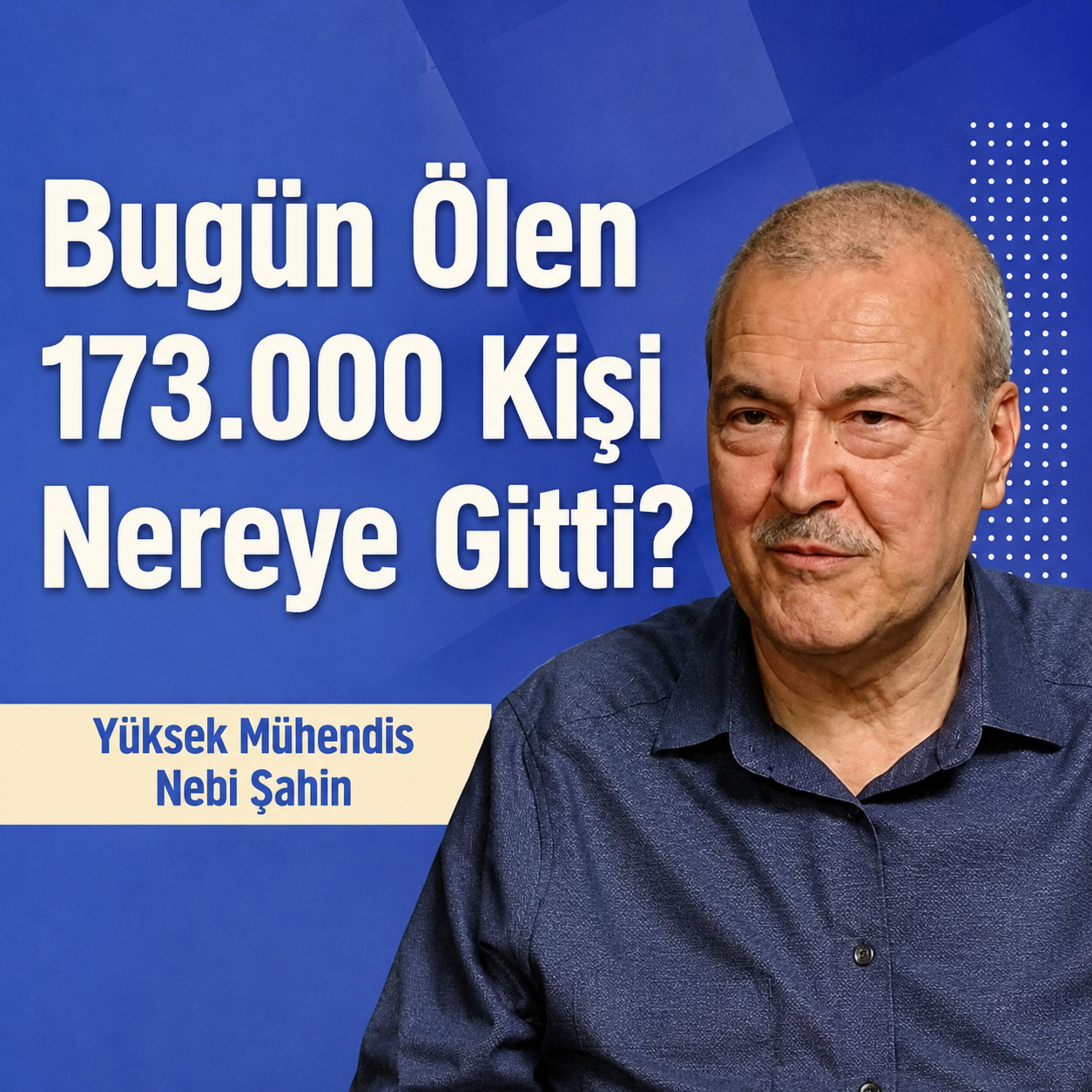 İnsanın Ruhu Ölümünden Sonra Nereye Gider?  episode artwork