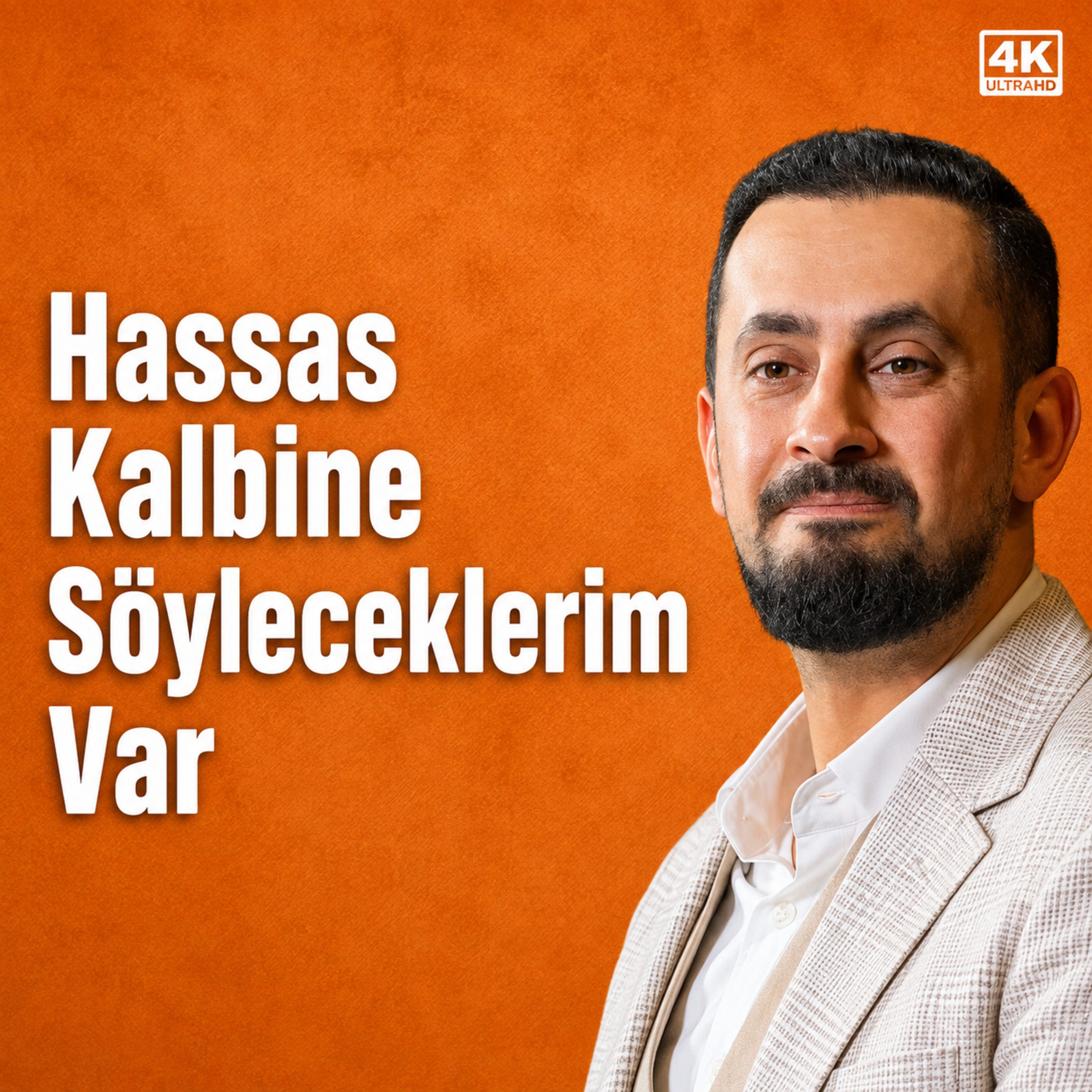  Hassas Kalbine Söyleyeceklerim Var | Mehmet Yıldız episode artwork