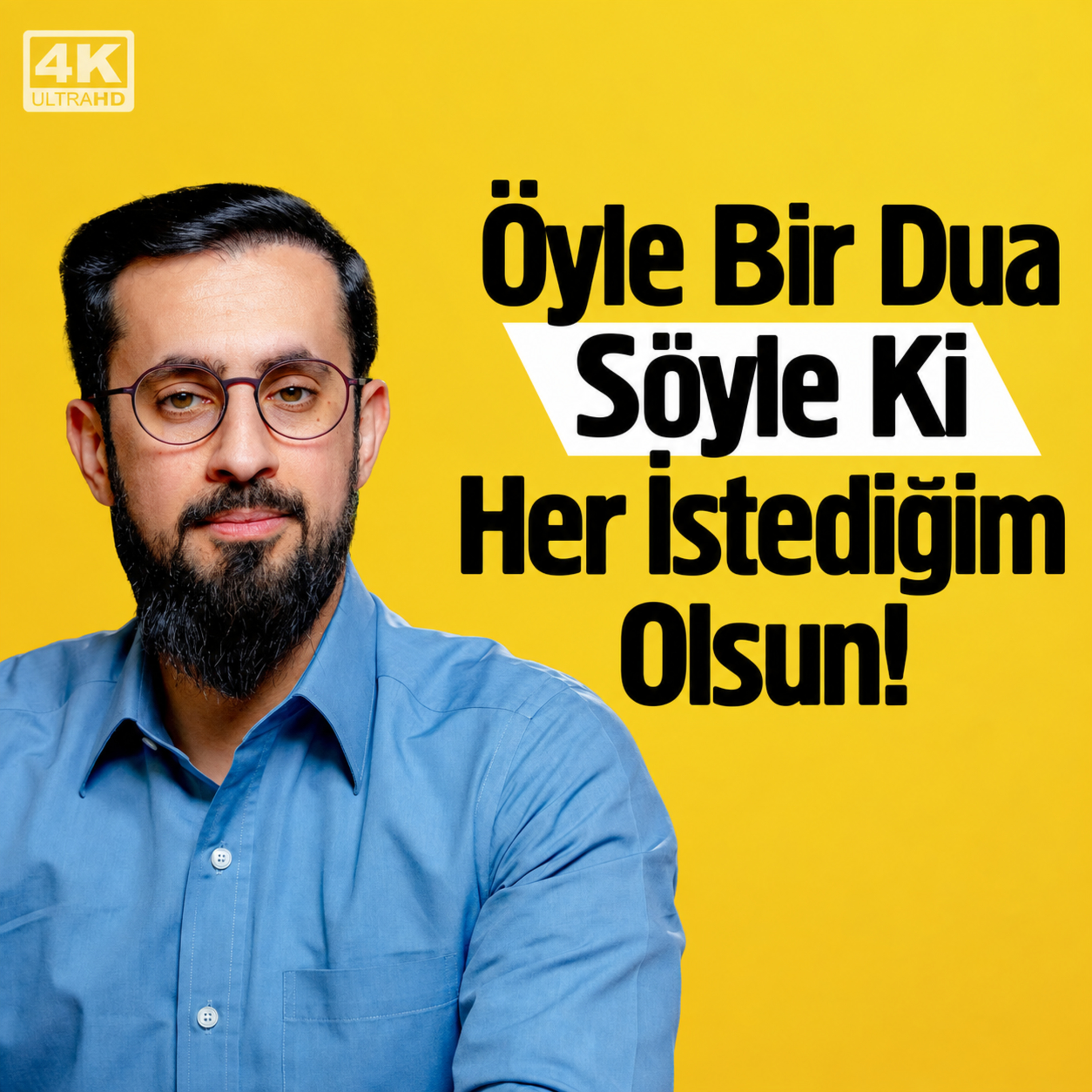 Öyle Bir Dua Söyle Ki Her İstediğim Olsun - Sunûhat episode artwork