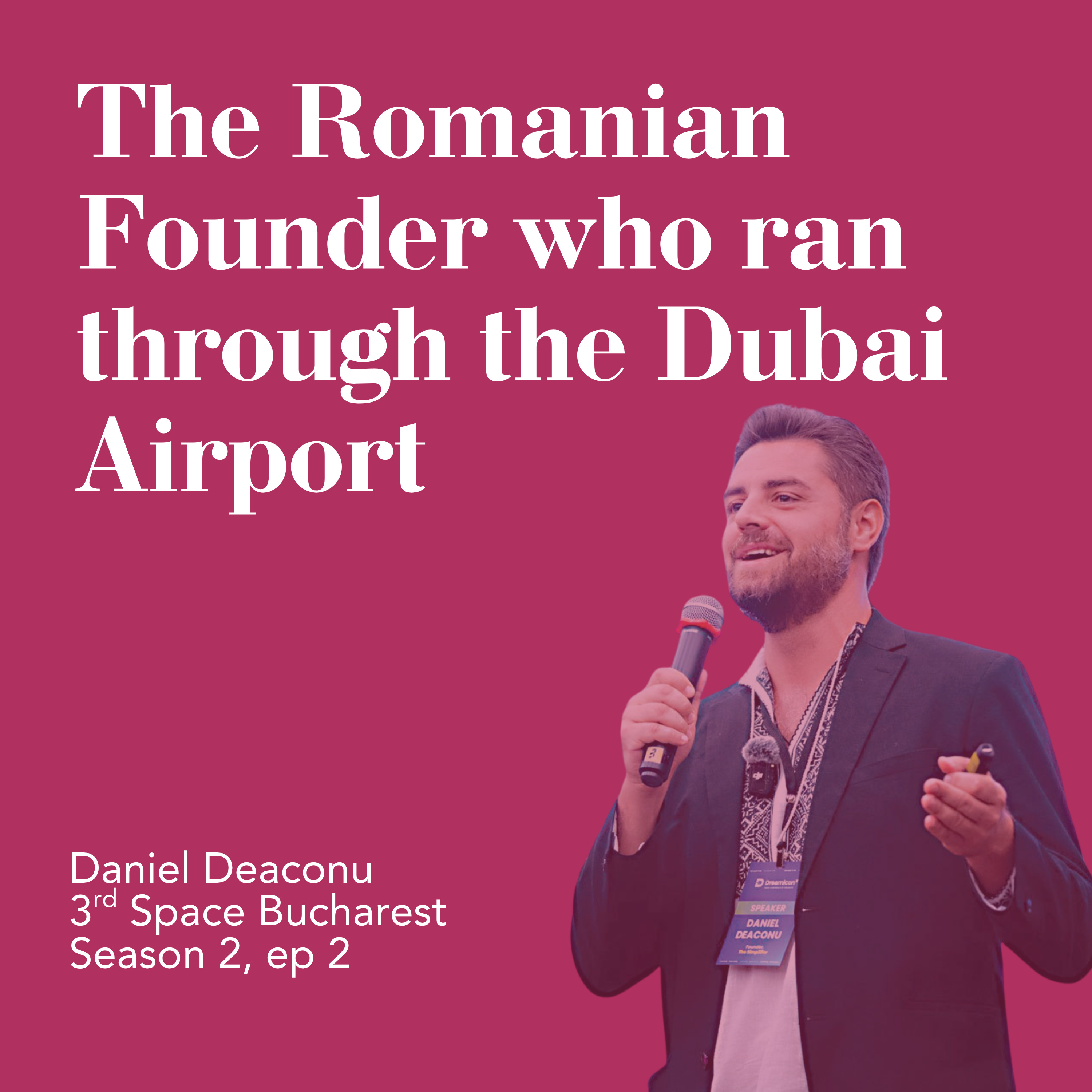 The Romanian Founder Who Ran Through Dubai Airport 🇷🇴🏃 episode artwork