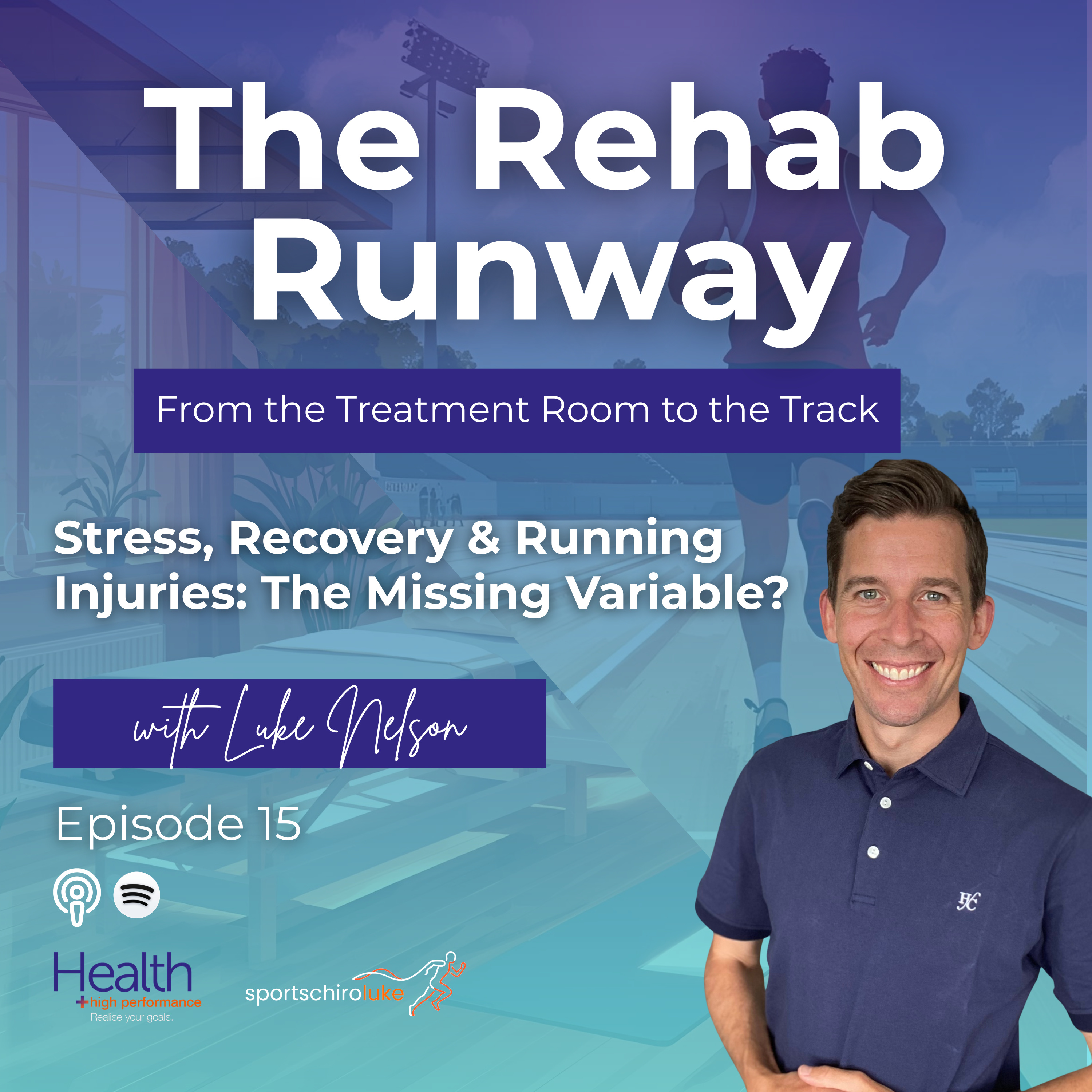 Stress, Recovery & Running Injuries: The Missing Variable? episode artwork
