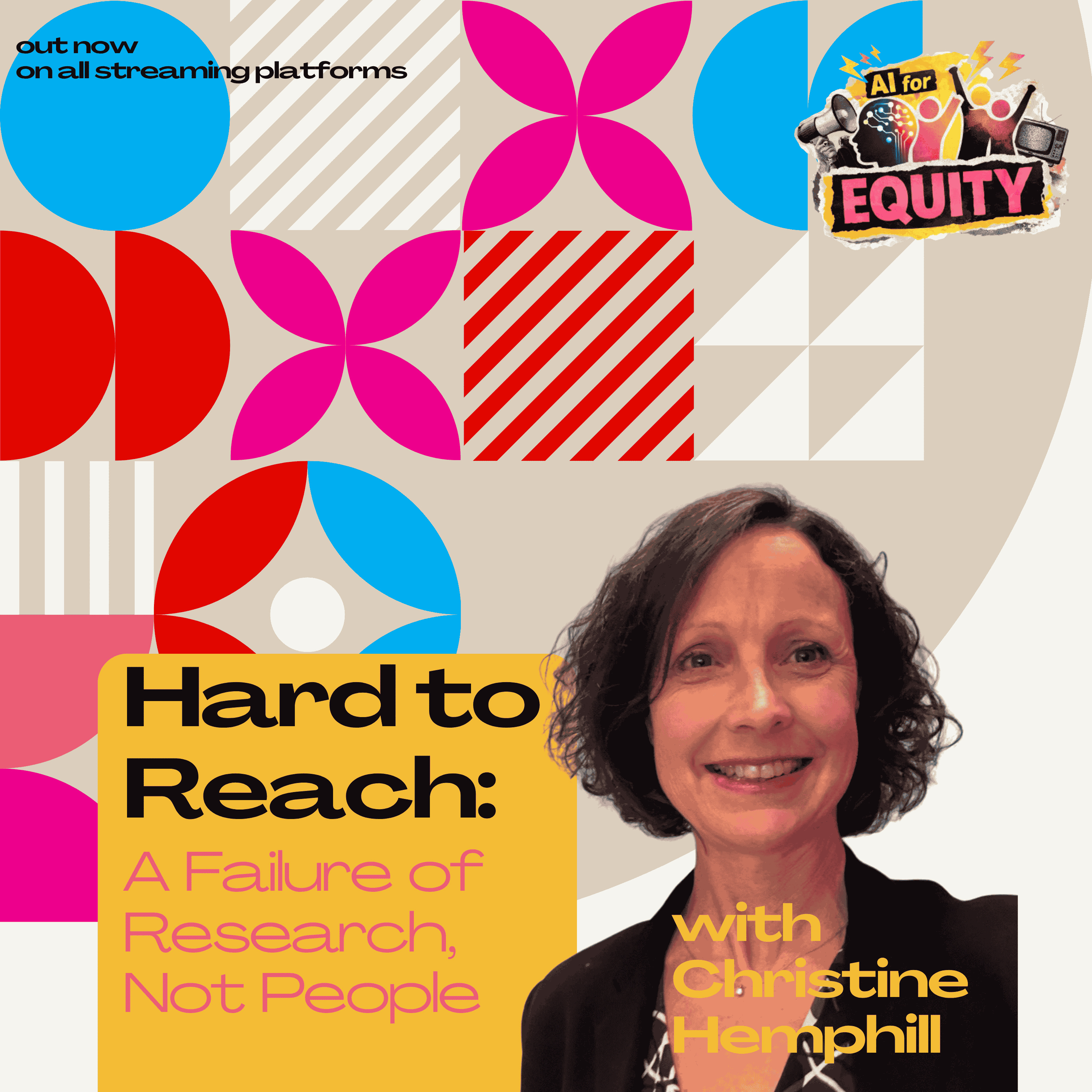 Hard to Reach: A Failure of Research, Not People. episode artwork