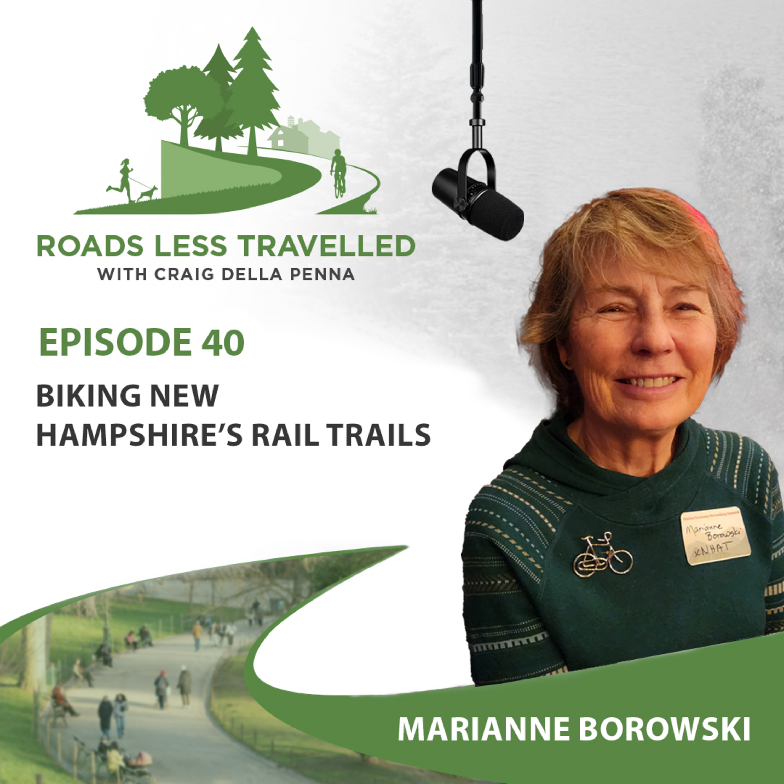 Rail Trail Adventures & Cycling Tourism in New Hampshire with Marianne Borowski episode artwork