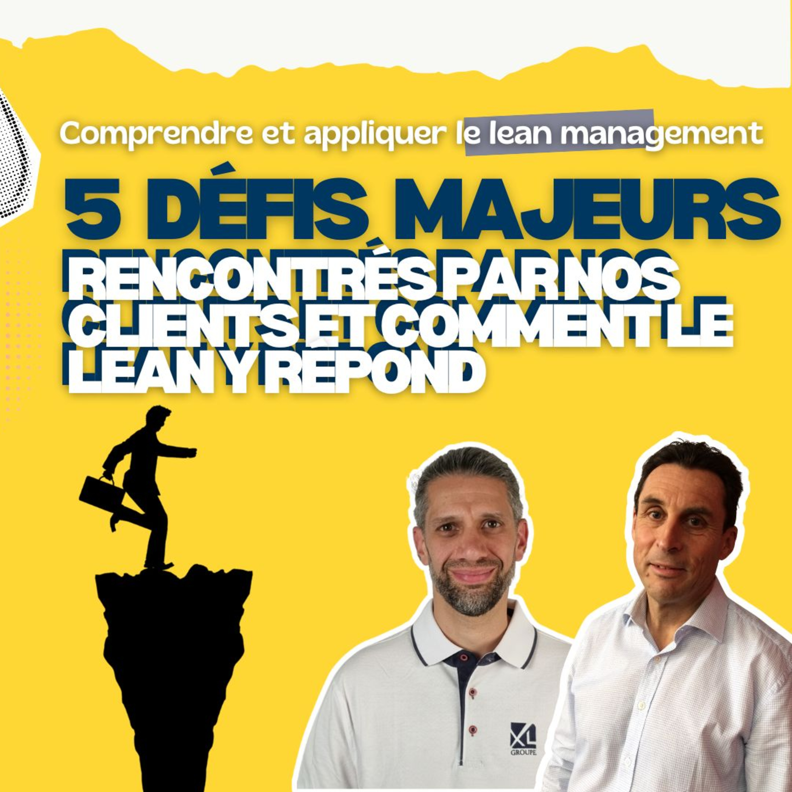5 défis majeurs rencontrés par nos clients et comment le Lean y répond