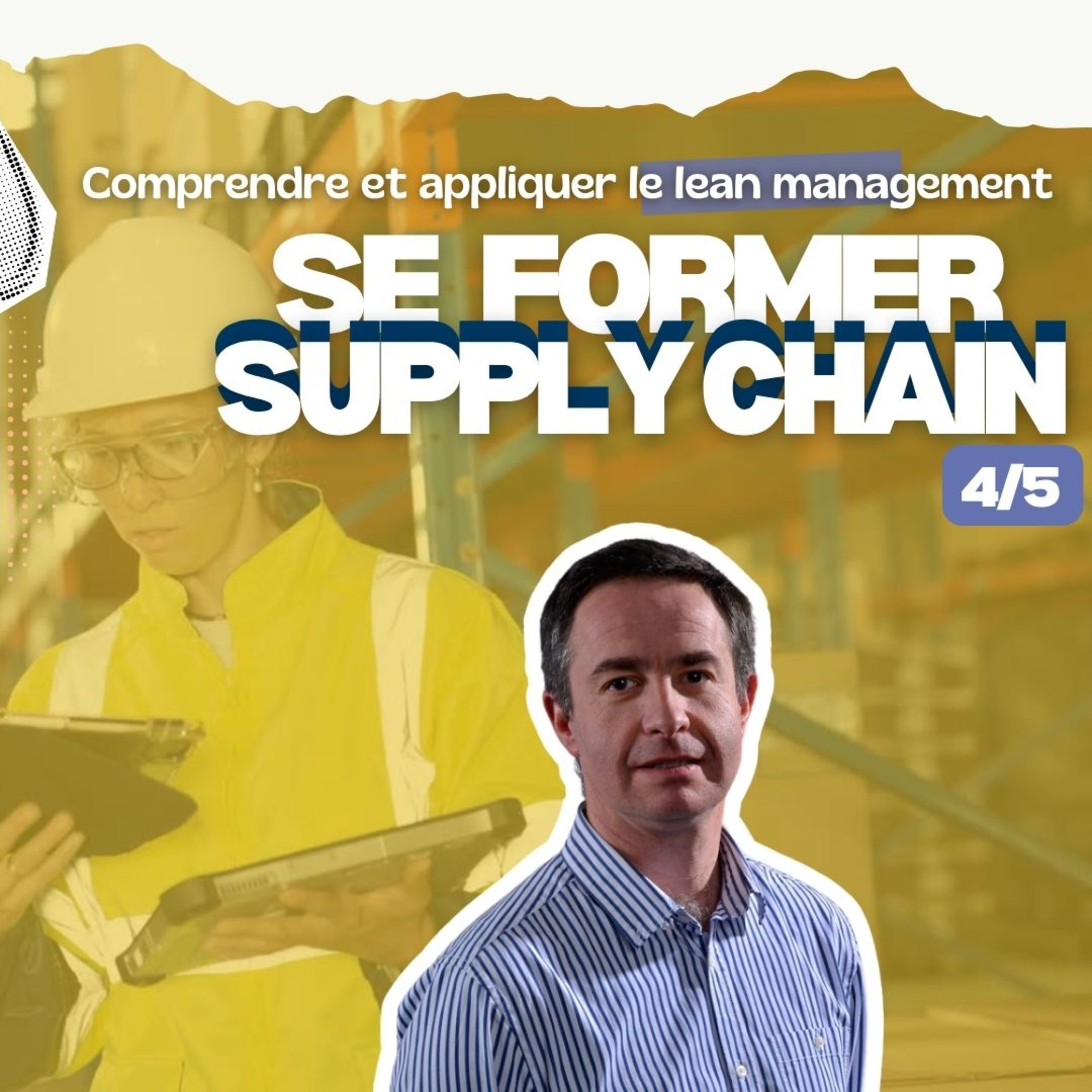 Se former à la Supply Chain 4/5