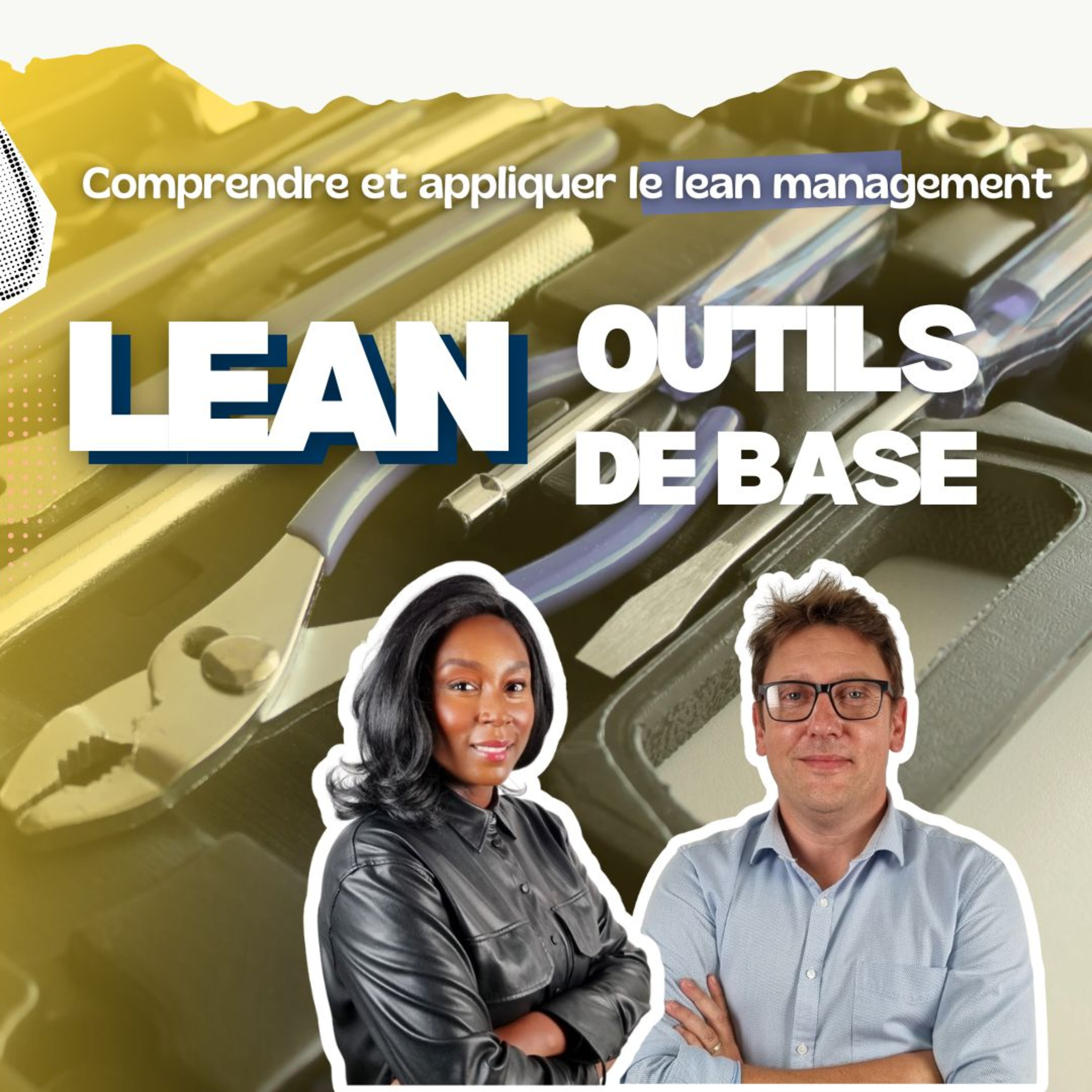 Les outils de base du Lean