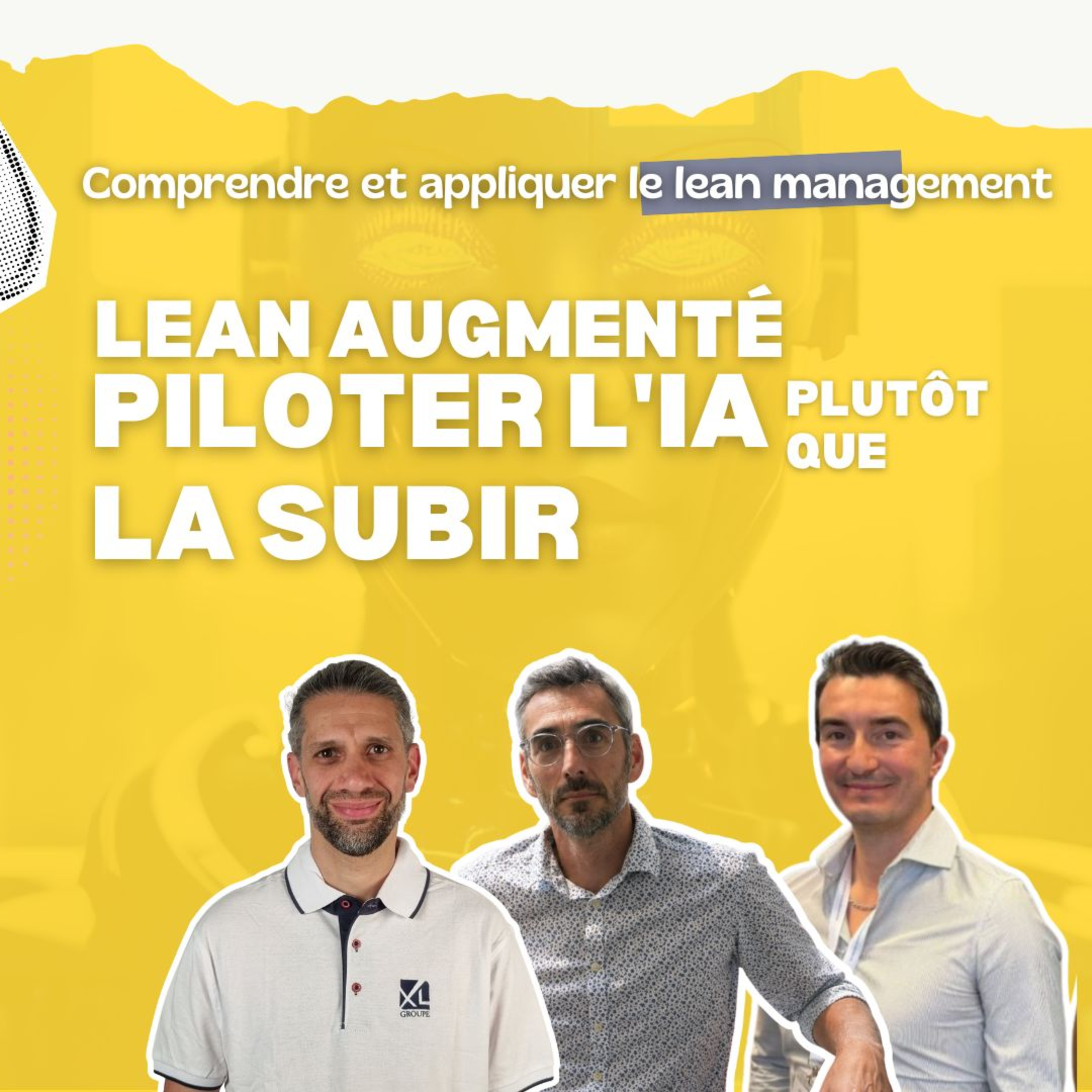 Lean Augmenté — Piloter l'IA plutôt que la subir