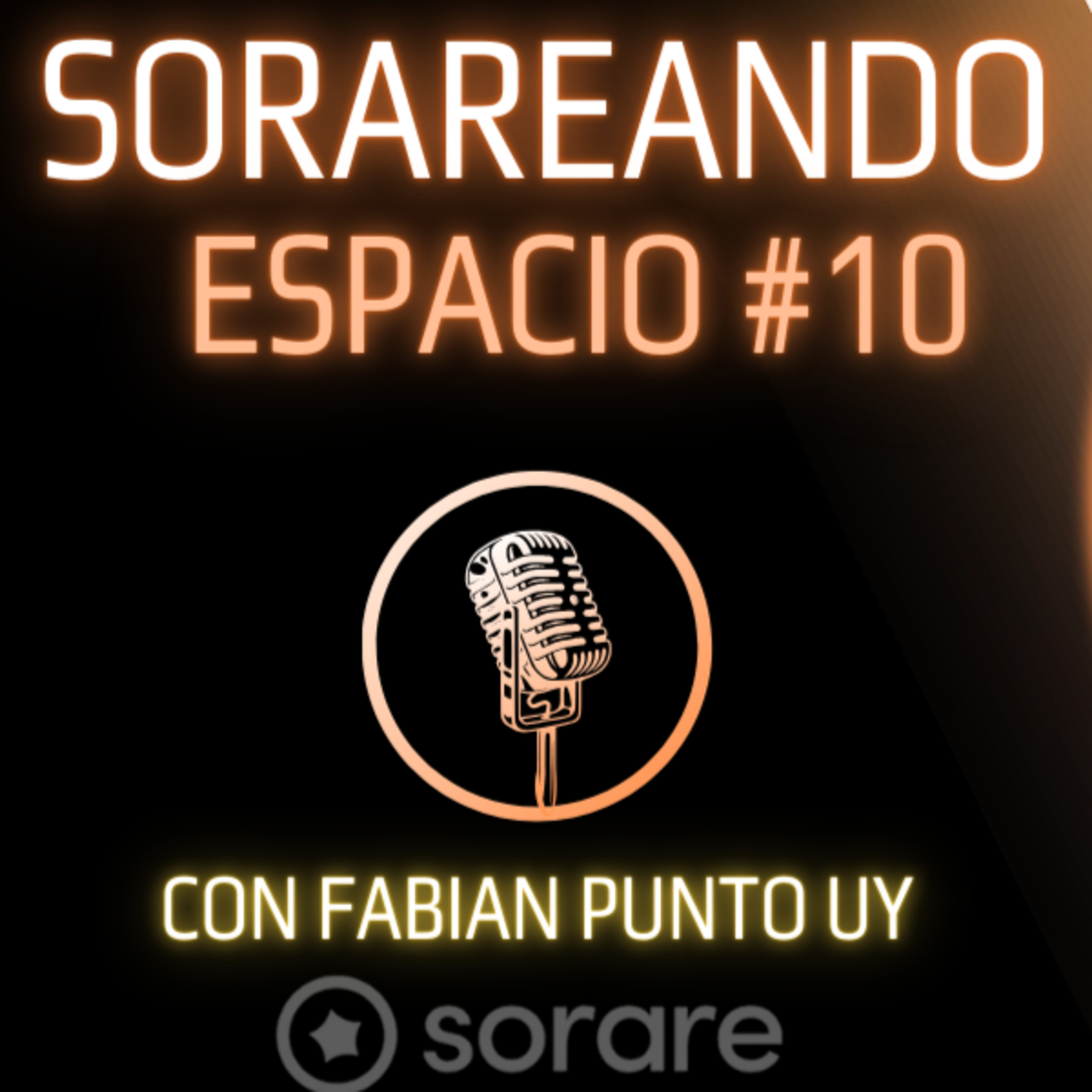 Portada de Sorareando Espacios # Actualidad de Sorare