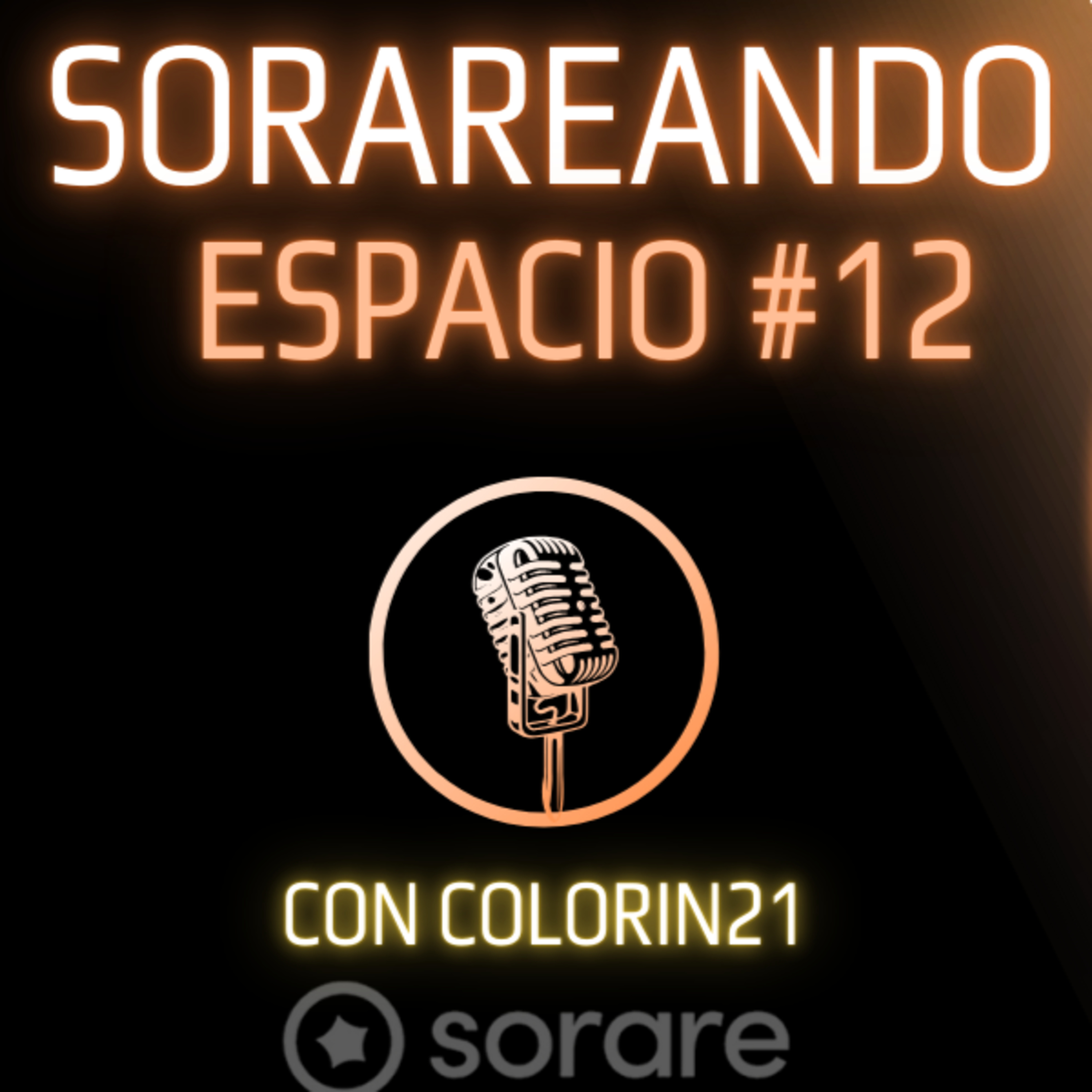 Portada de Sorareando Espacios # Actualidad de Sorare