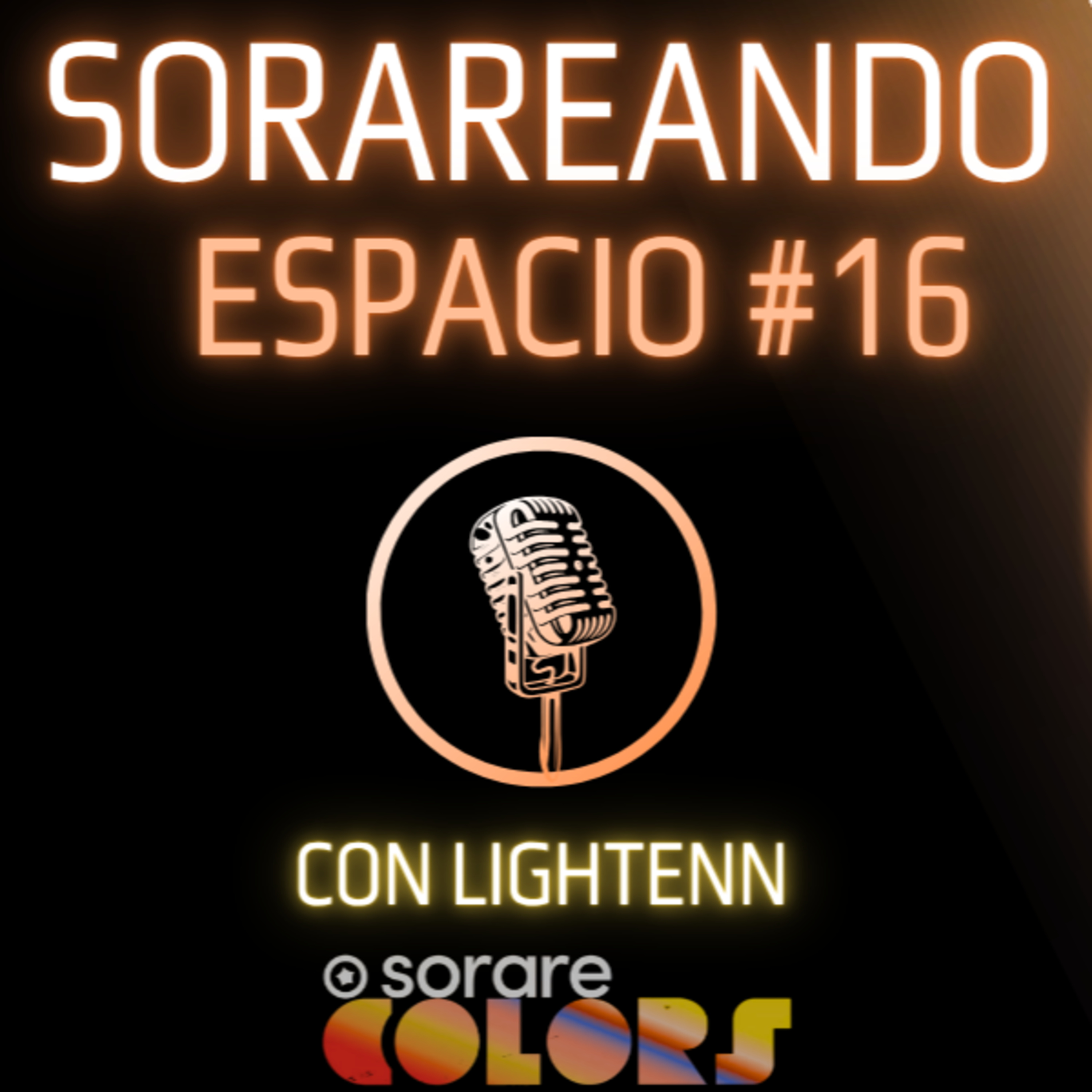 Portada de Sorareando Espacios # Actualidad de Sorare