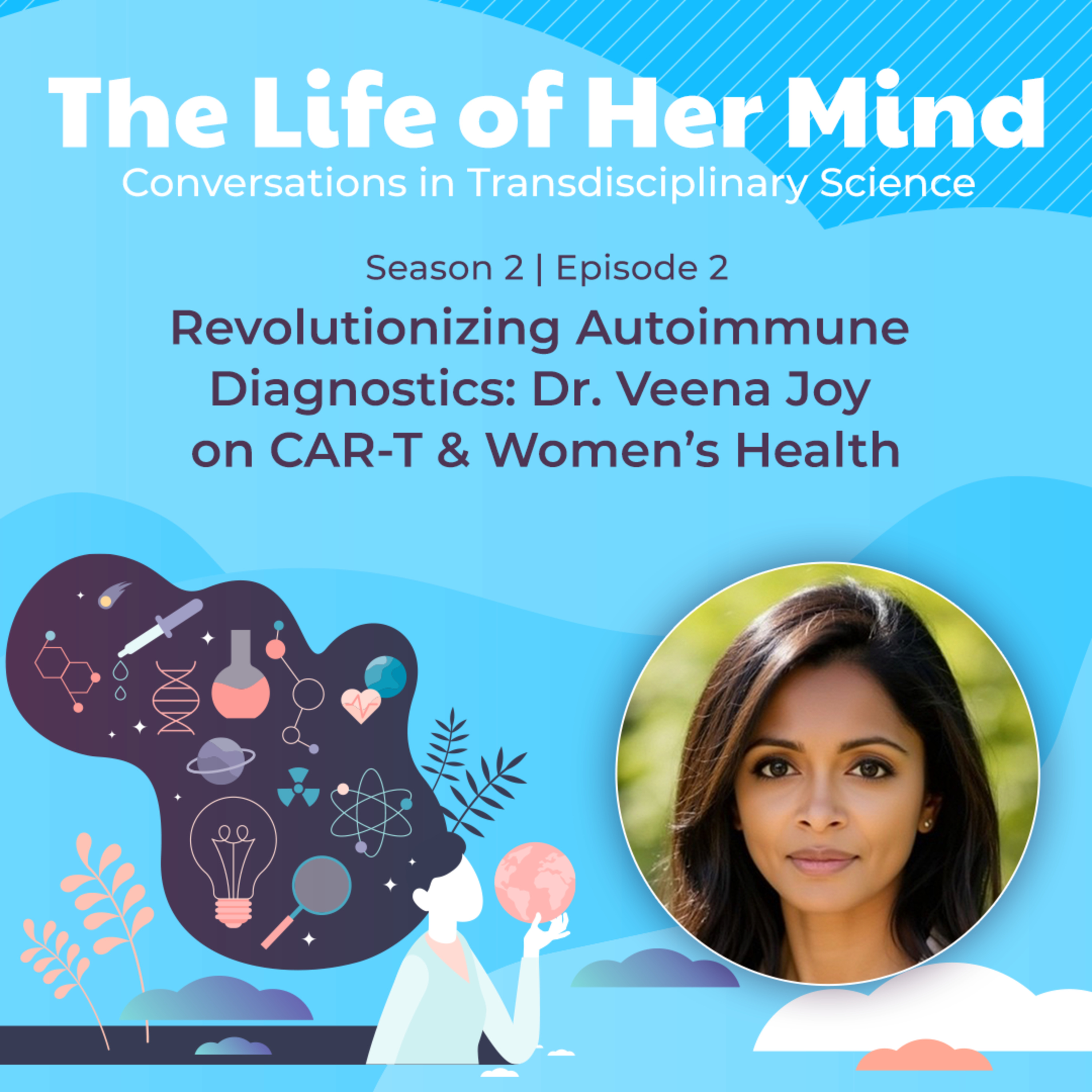 The Life of Her Mind