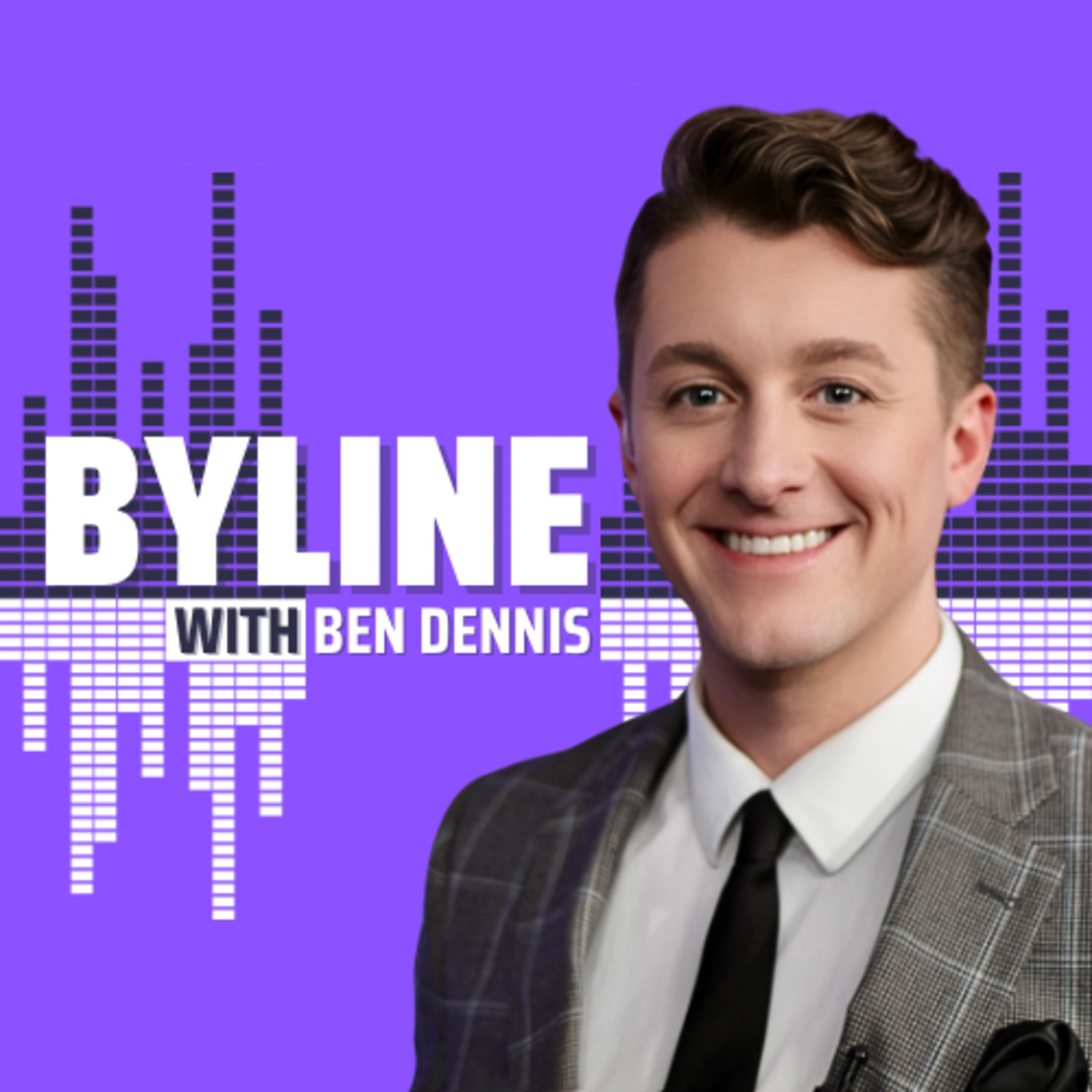 Byline with Ben Dennis