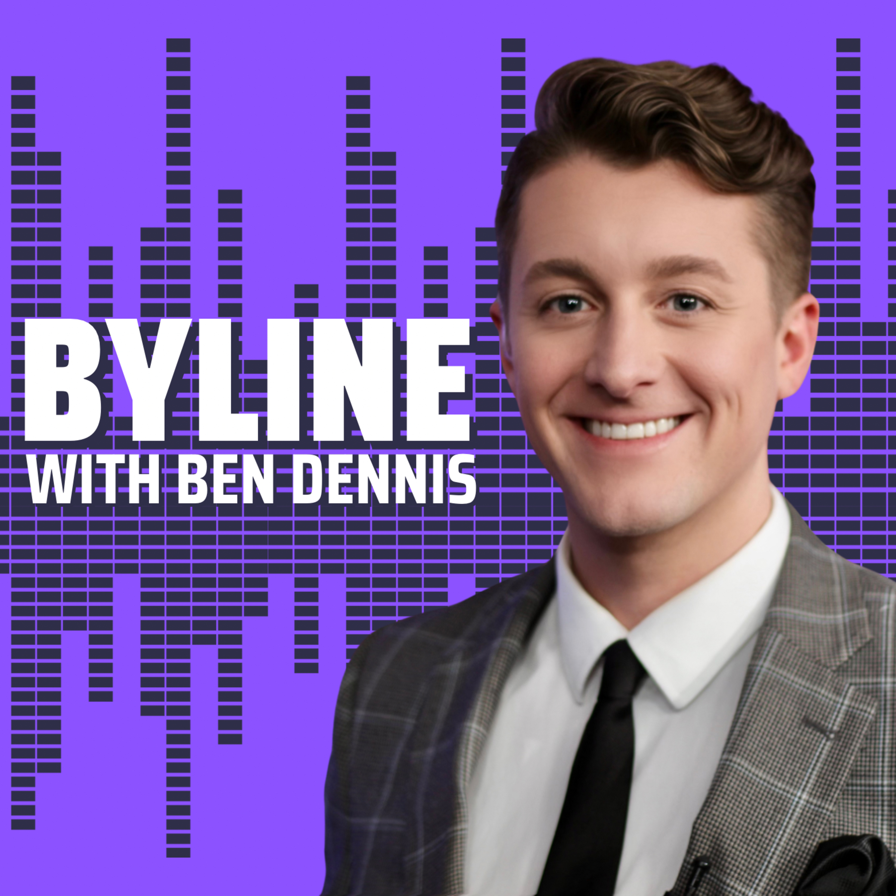 Byline with Ben Dennis