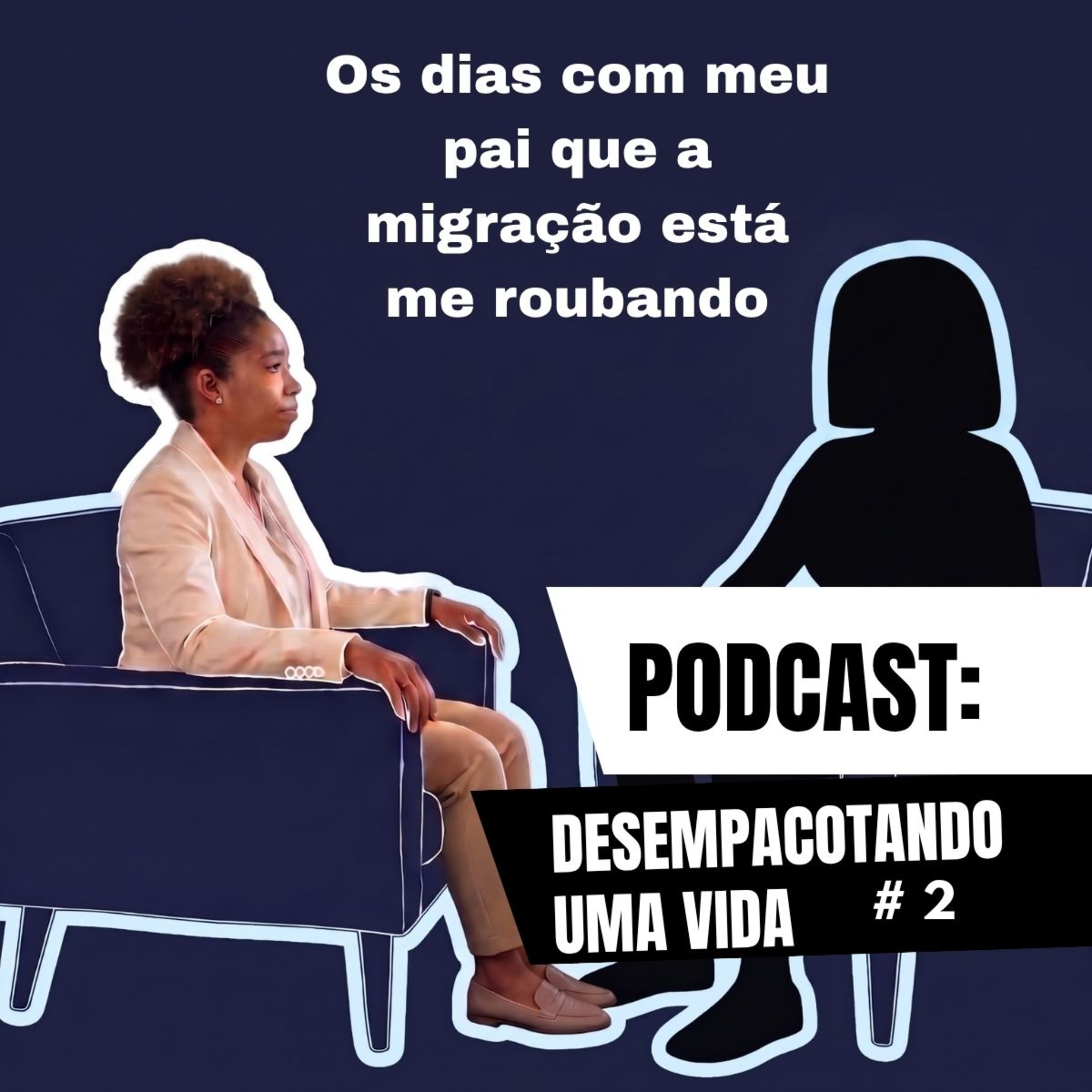 Os dias com meu pai que a migração está me roubando