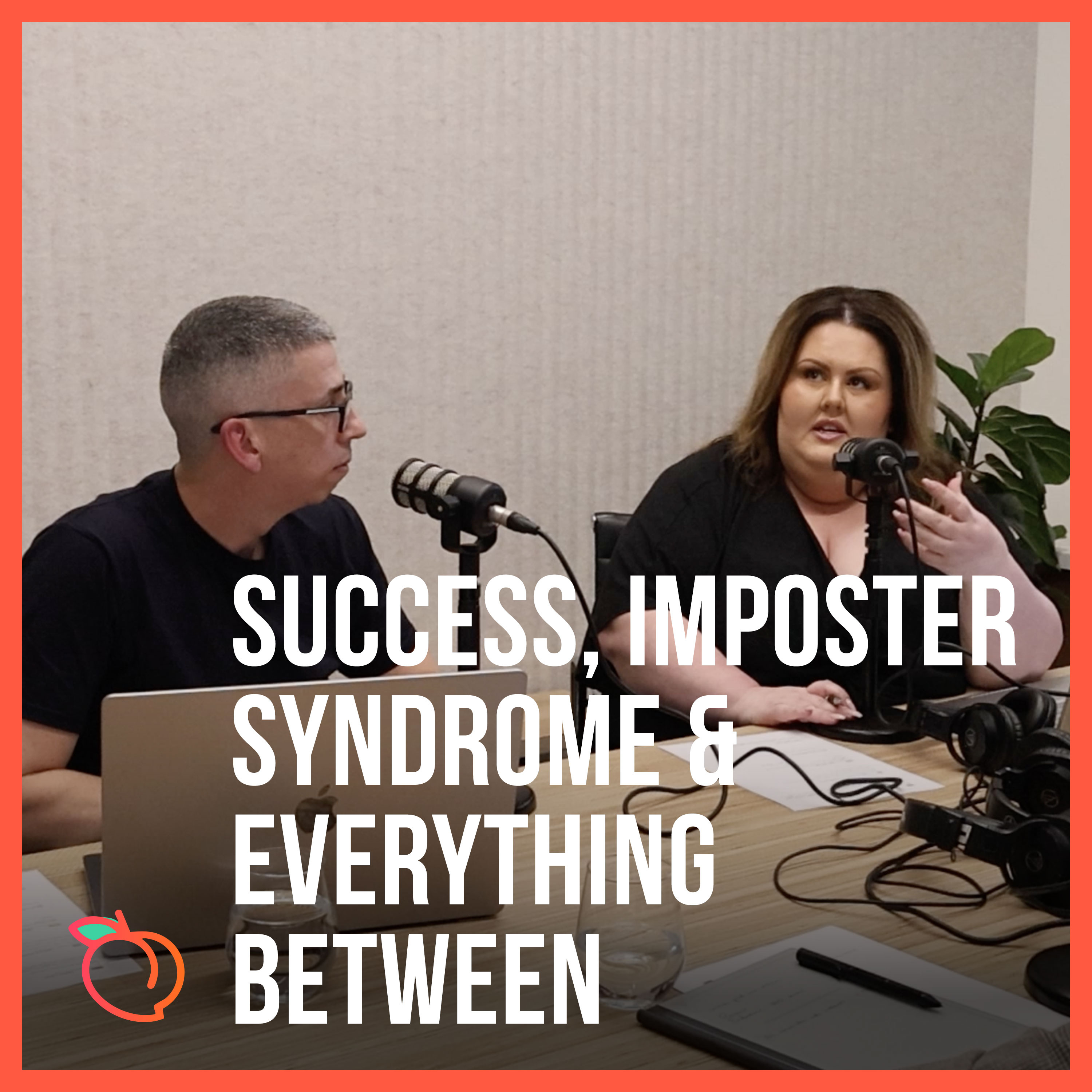 Success, Imposter Syndrome & Everything Between episode artwork