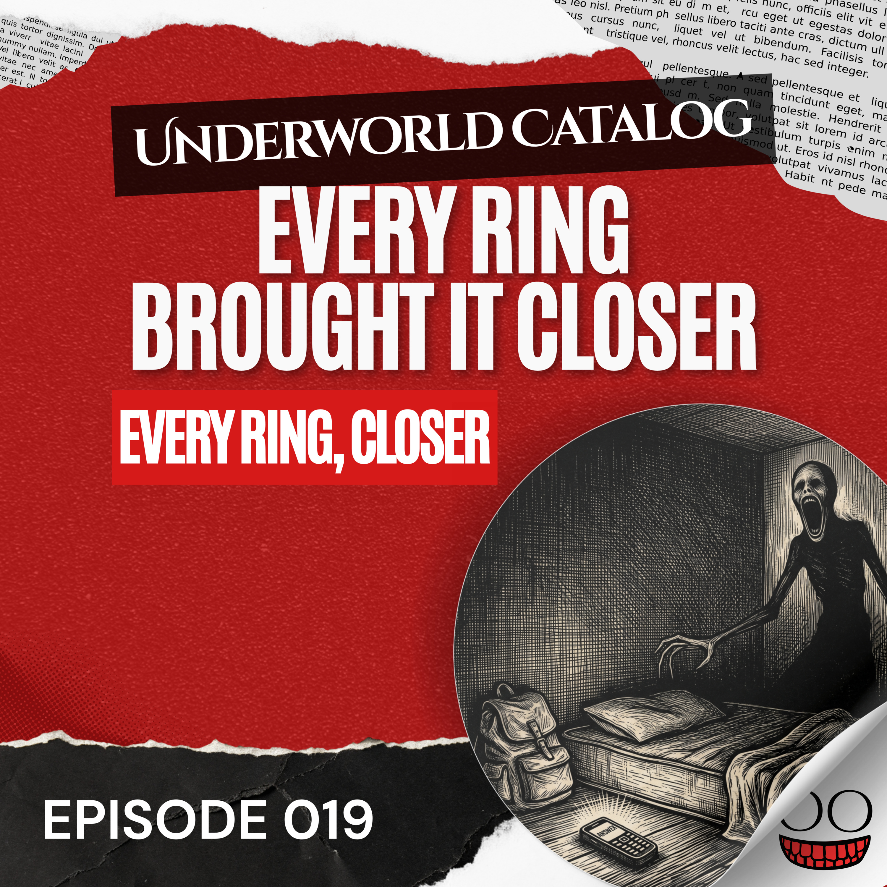Every Ring Brought It Closer - 19 - Underworld Catalog episode artwork