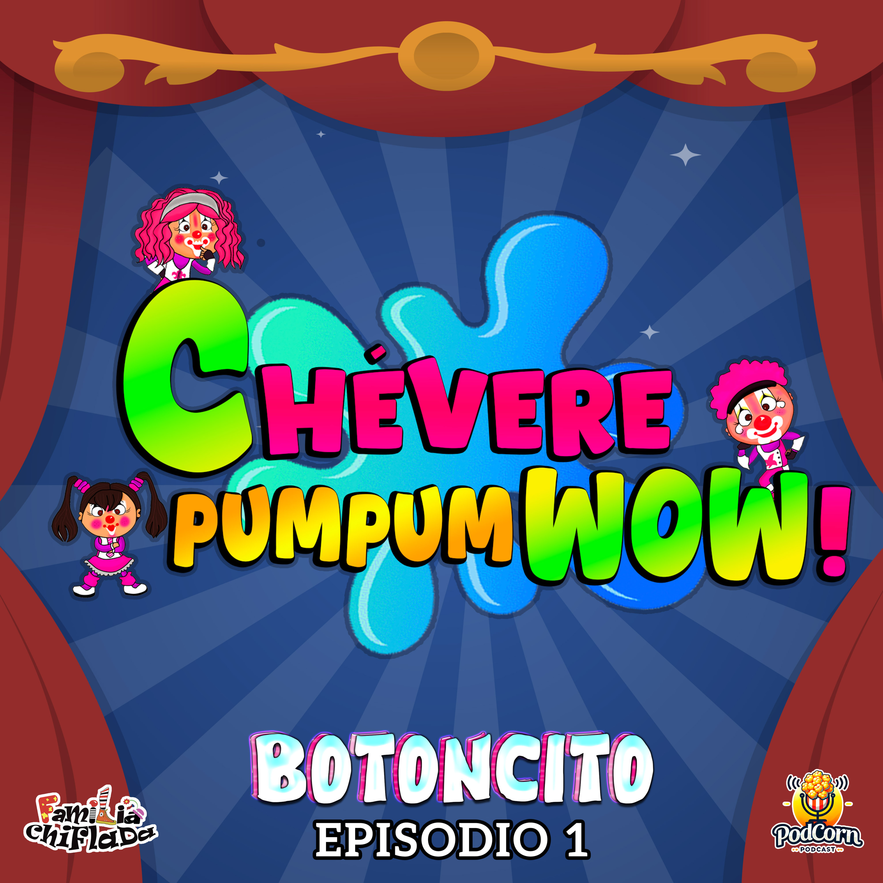 Chévere Pum Pum Wow