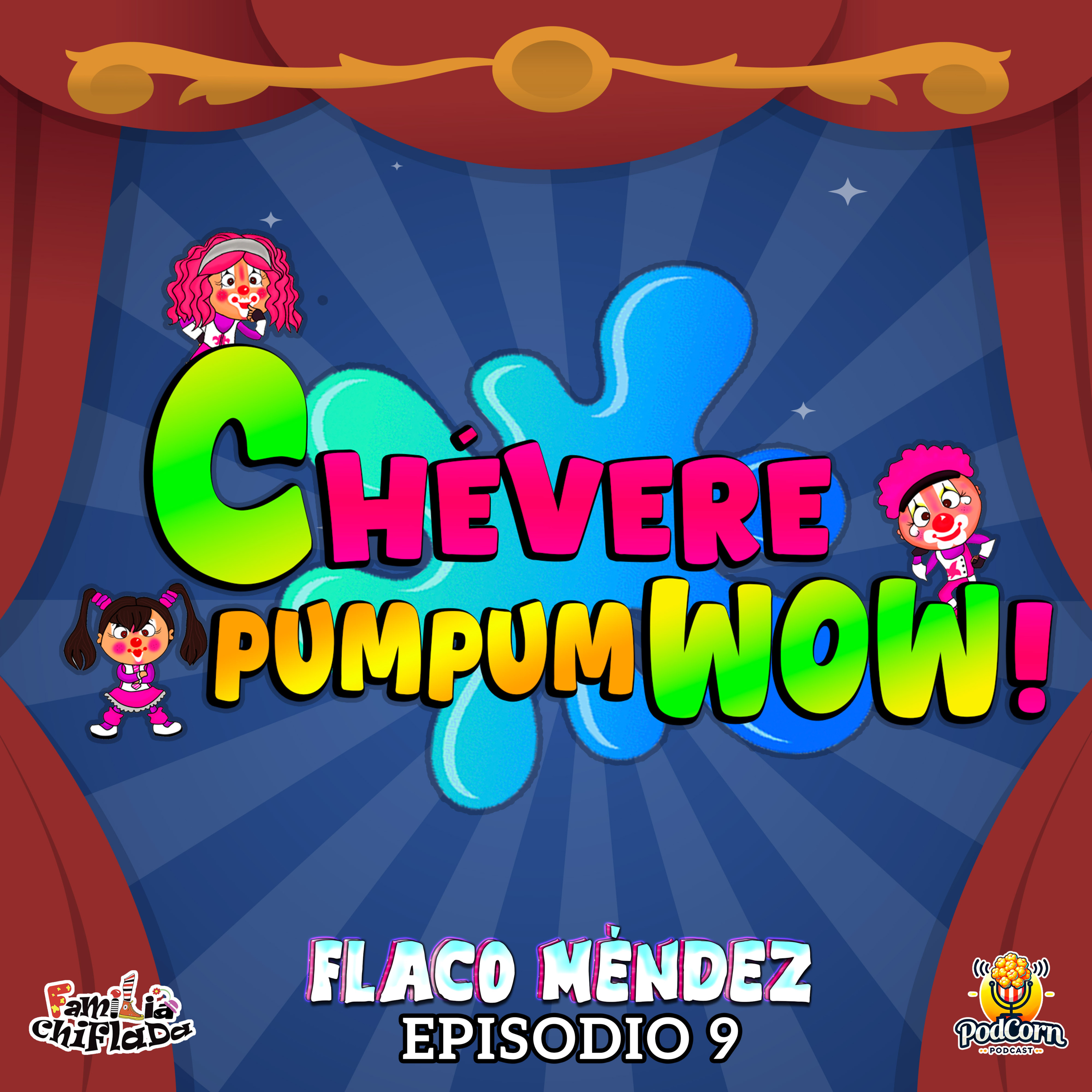 Chévere Pum Pum Wow