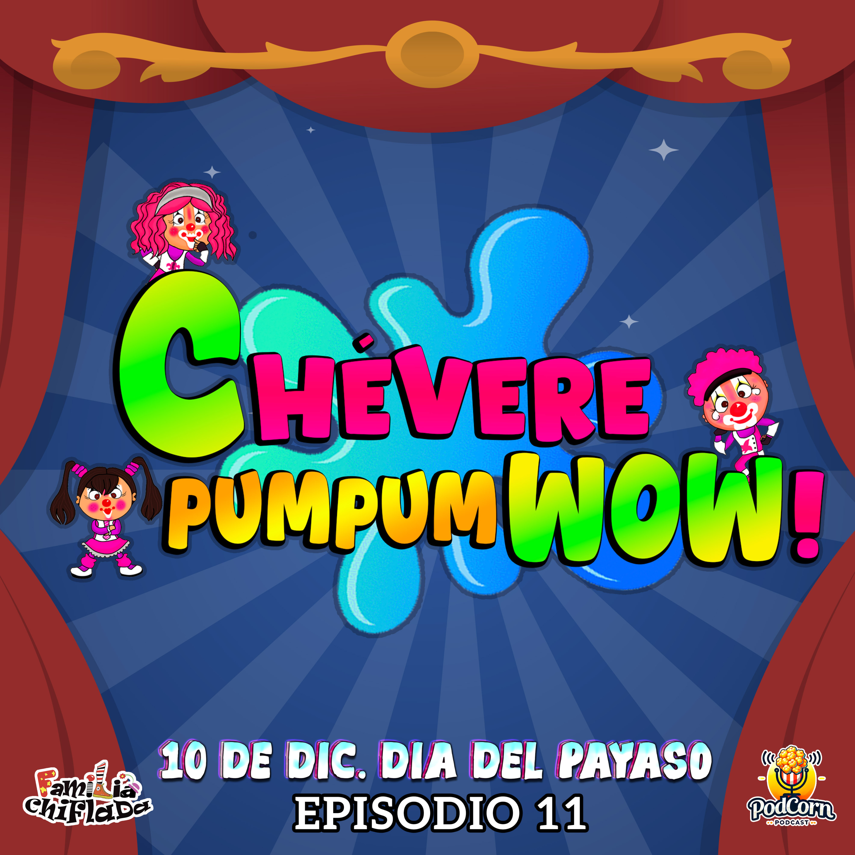 Chévere Pum Pum Wow