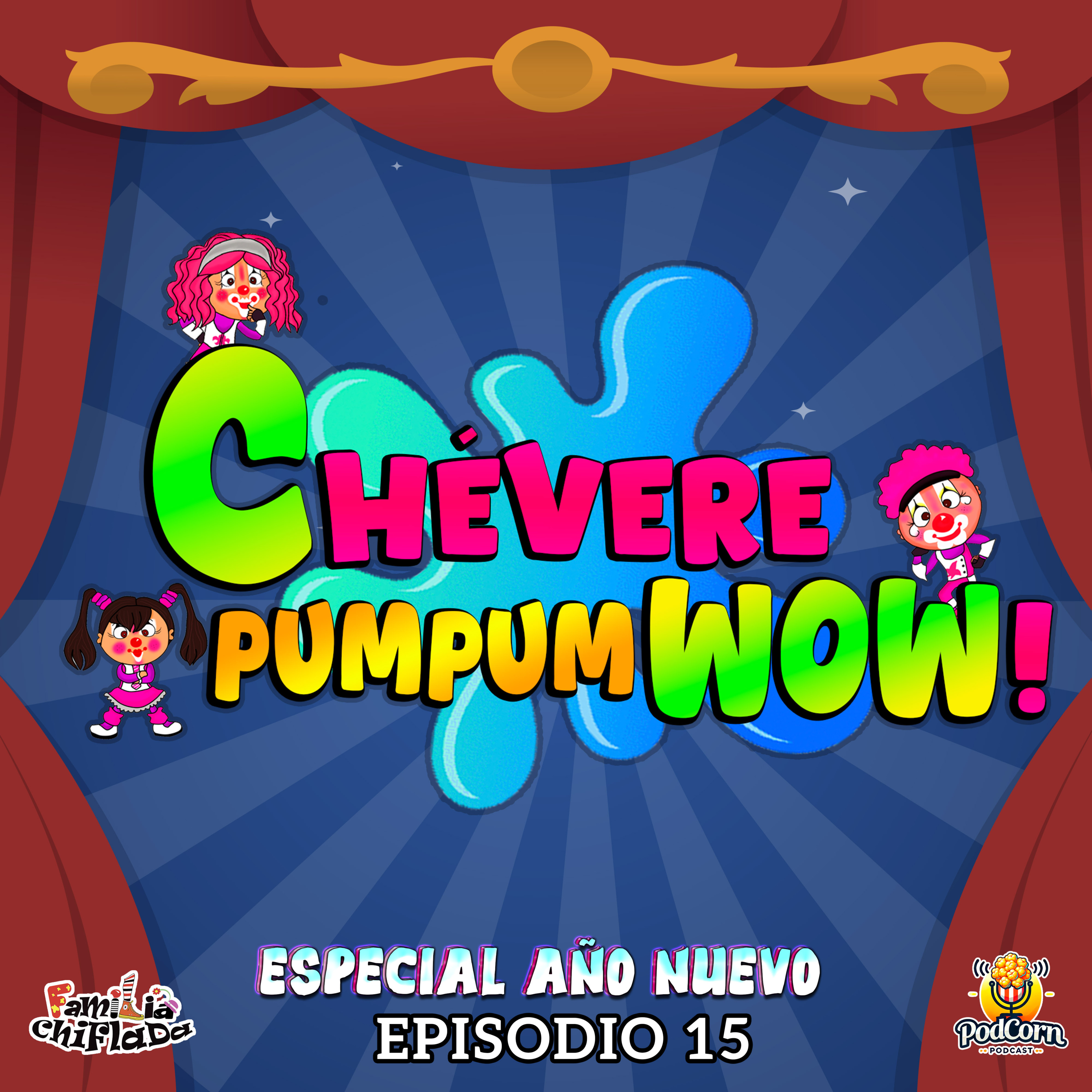 Chévere Pum Pum Wow