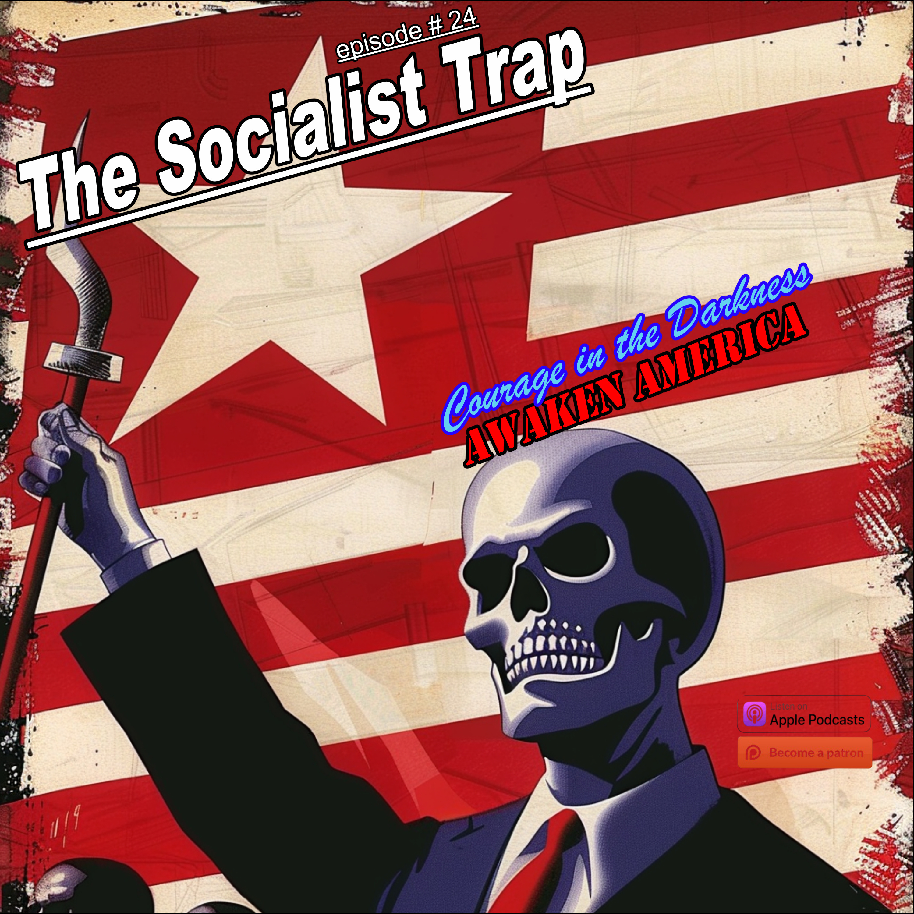 The Socialist Trap: 100 Million Dead and the Rebranding of History’s Deadliest Ideology episode artwork