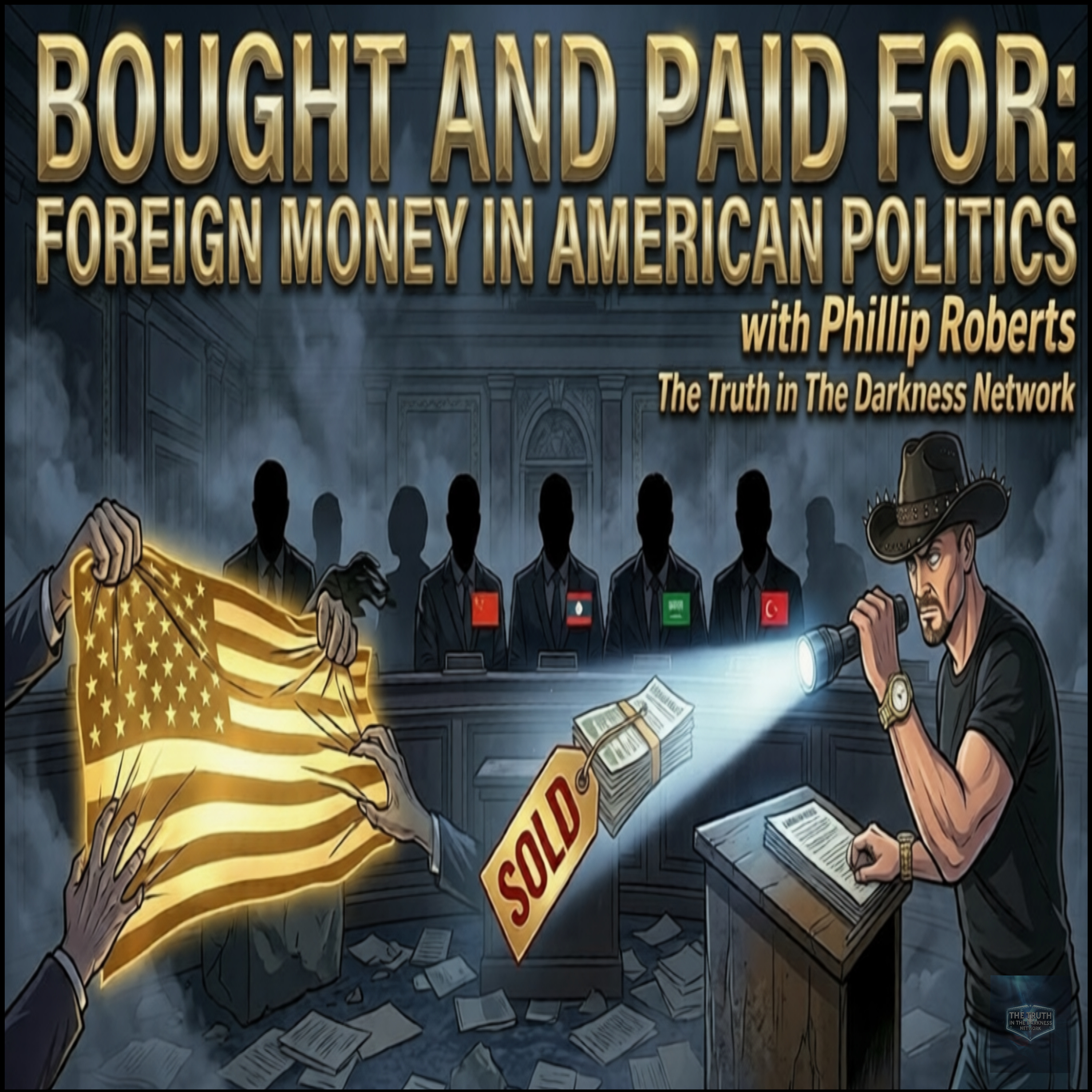 Bought and Paid For: Foreign Money in American Politics episode artwork