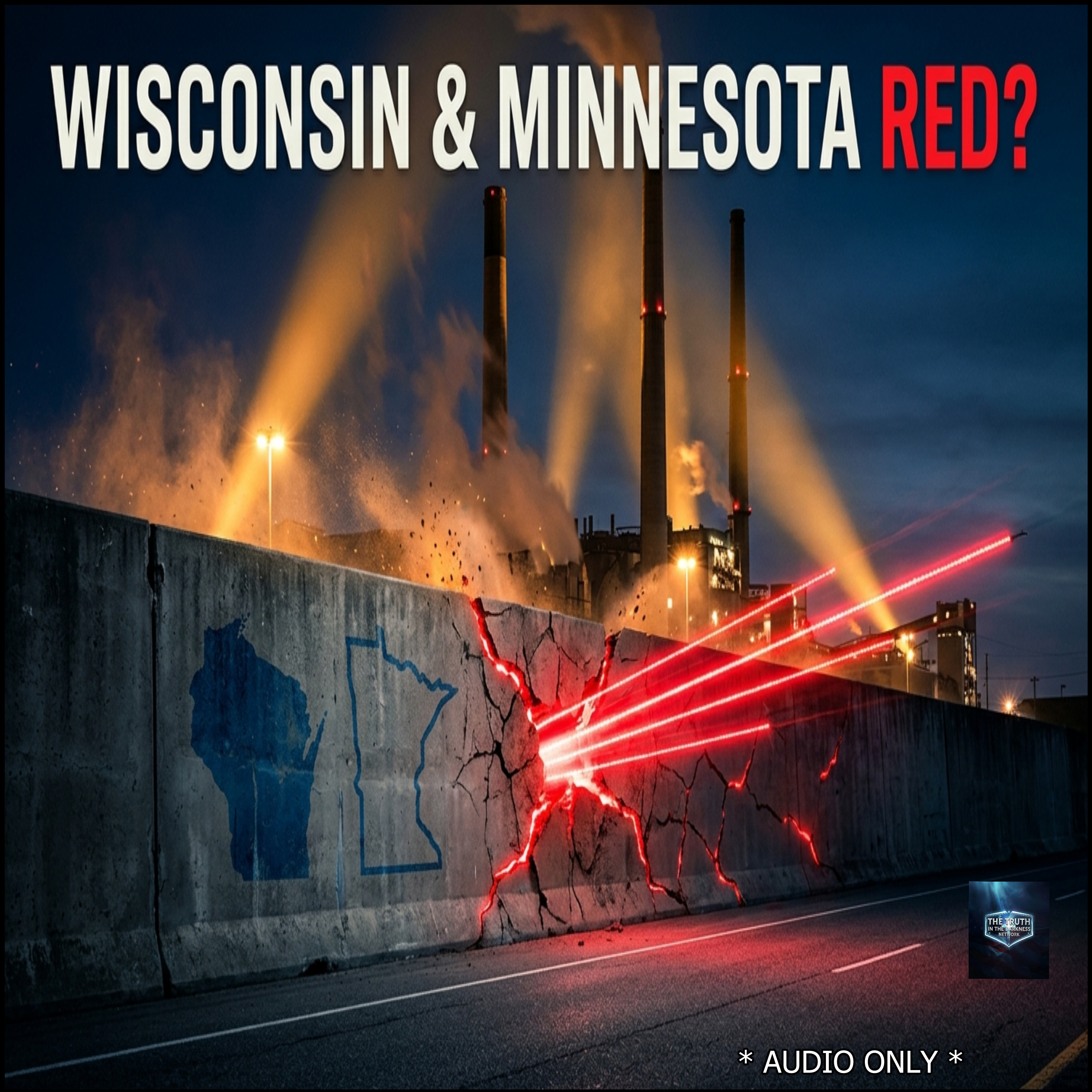 Wisconsin & Minnesota Red? - Rust Belt Trends for This Cycle episode artwork