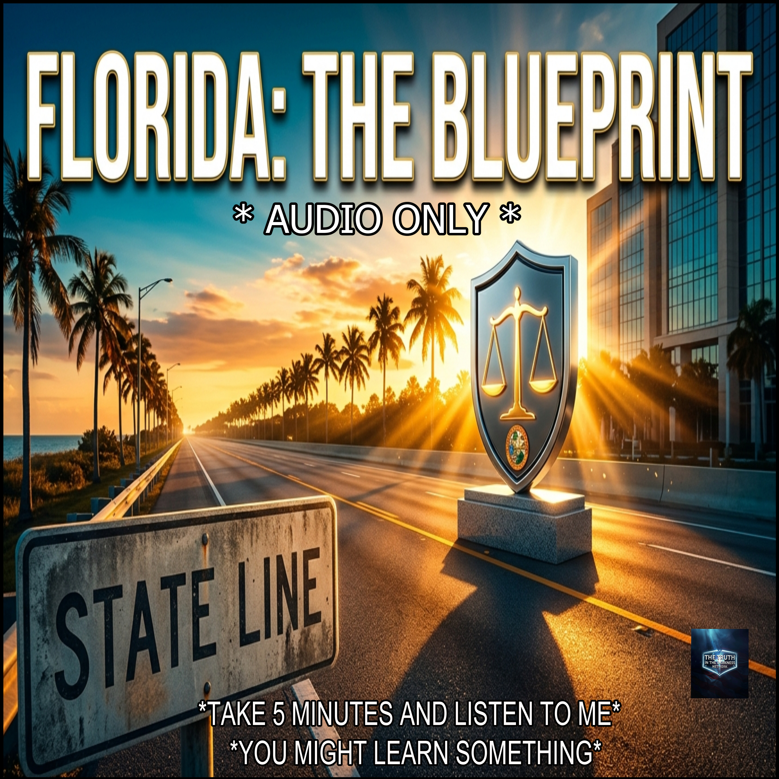 Florida: The Blueprint - Why States Should Look Like the Sunshine State episode artwork