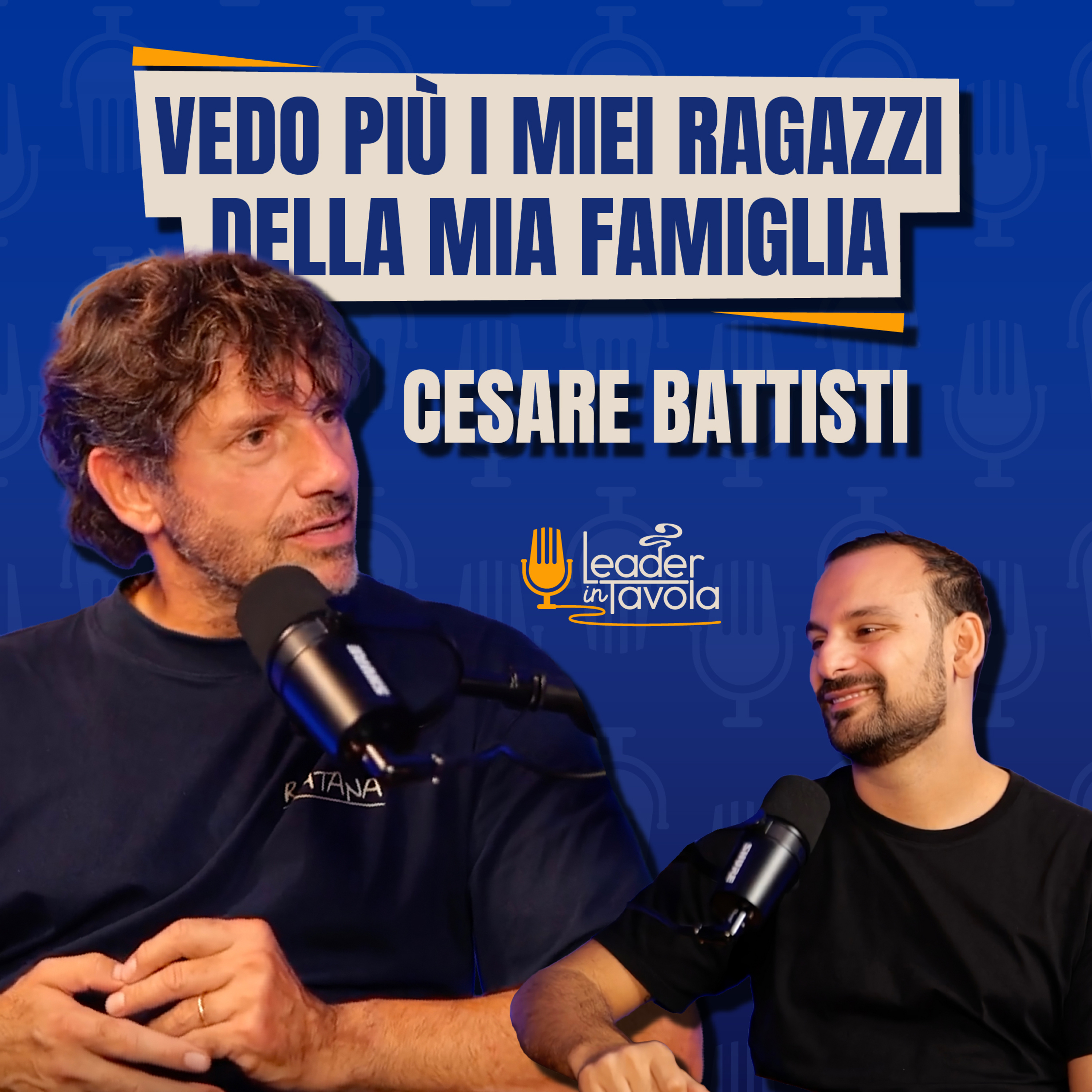 Cesare Battisti | I SEGRETI DEL SUCCESSO DEL RATANÀ | 260 COPERTI AL GIORNO CON LA CUCINA MILANESE episode artwork