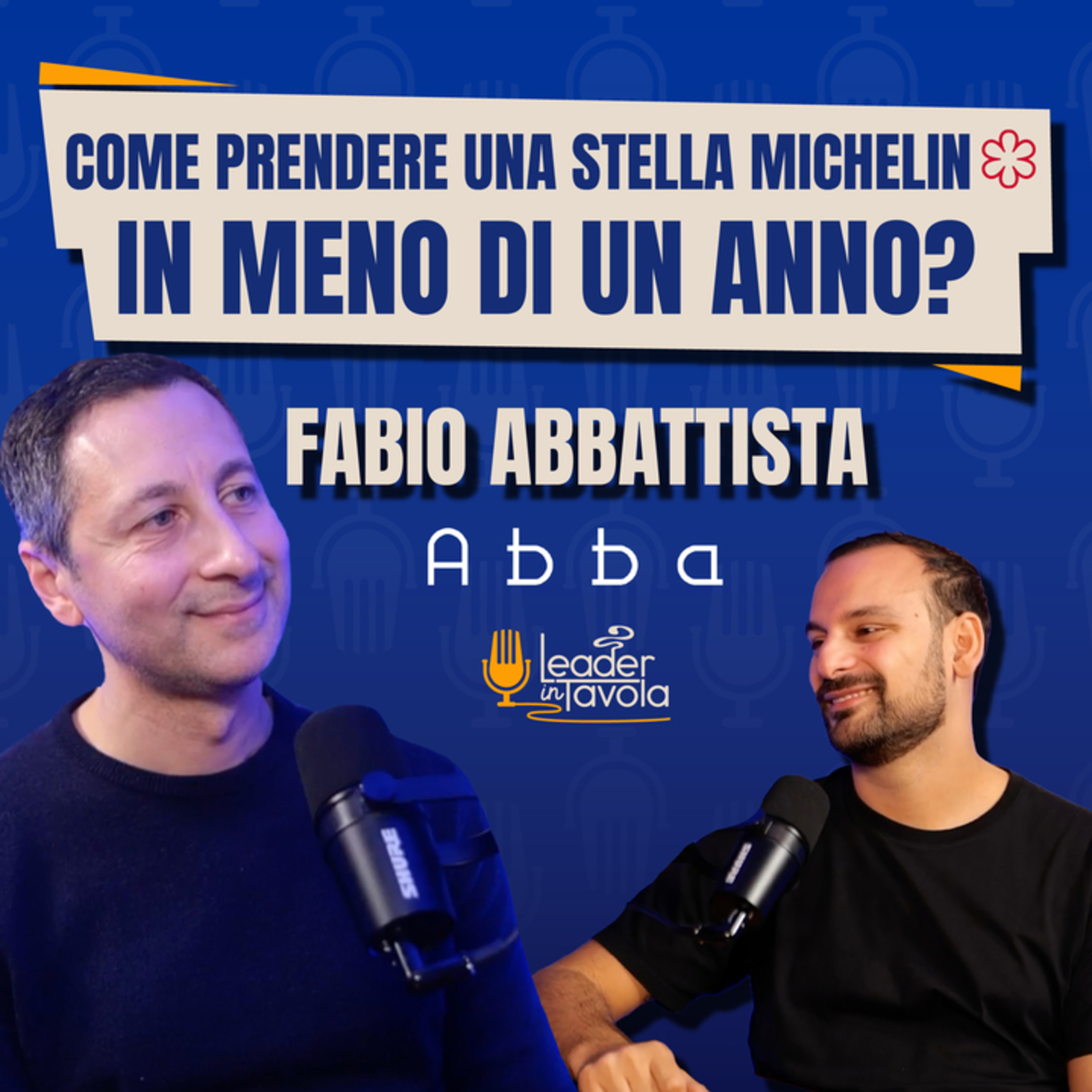 Tutti i retroscena dell’alta ristorazione ⭐️ con Fabio Abbattista episode artwork