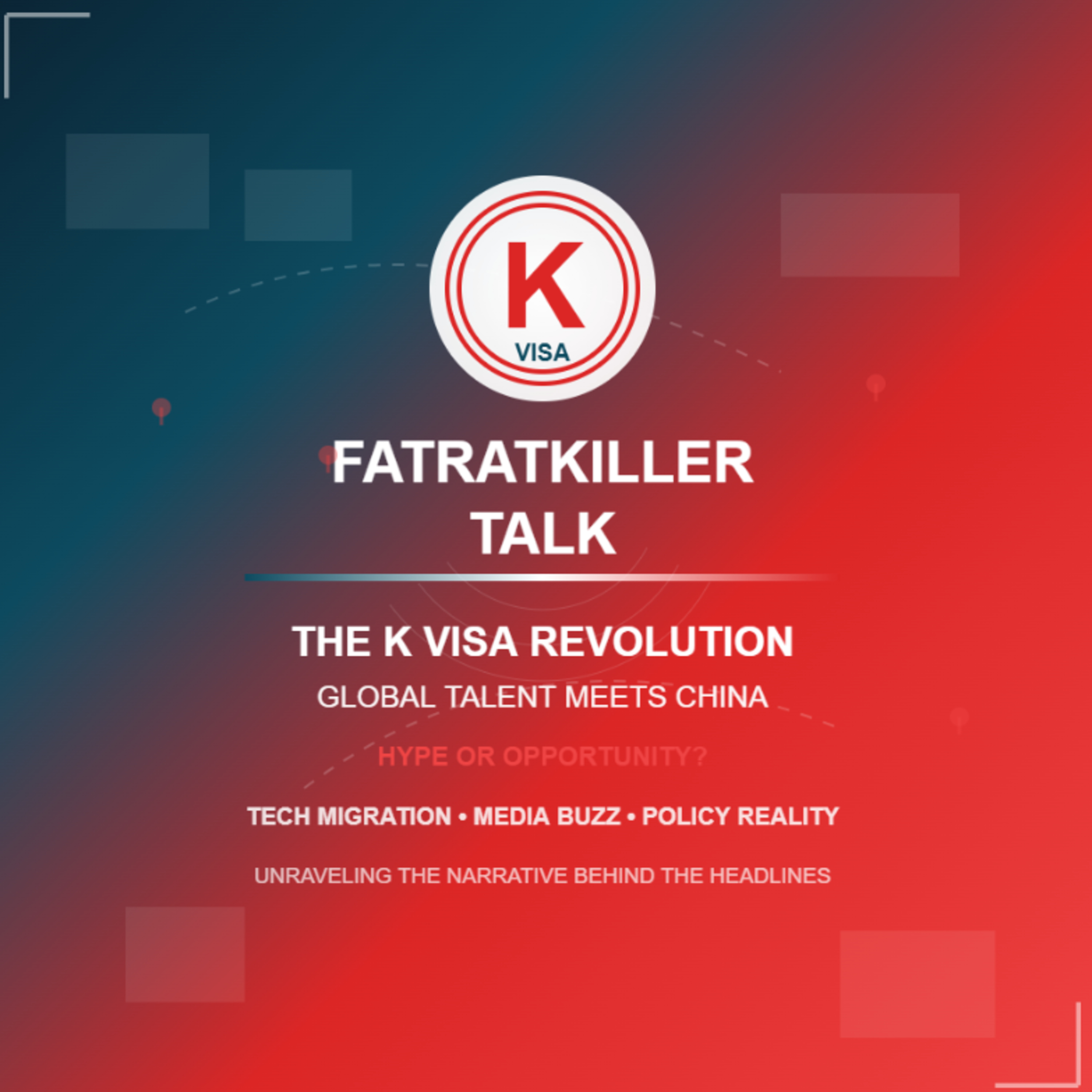 The Great China K Visa Debate: Myth or Reality? episode artwork