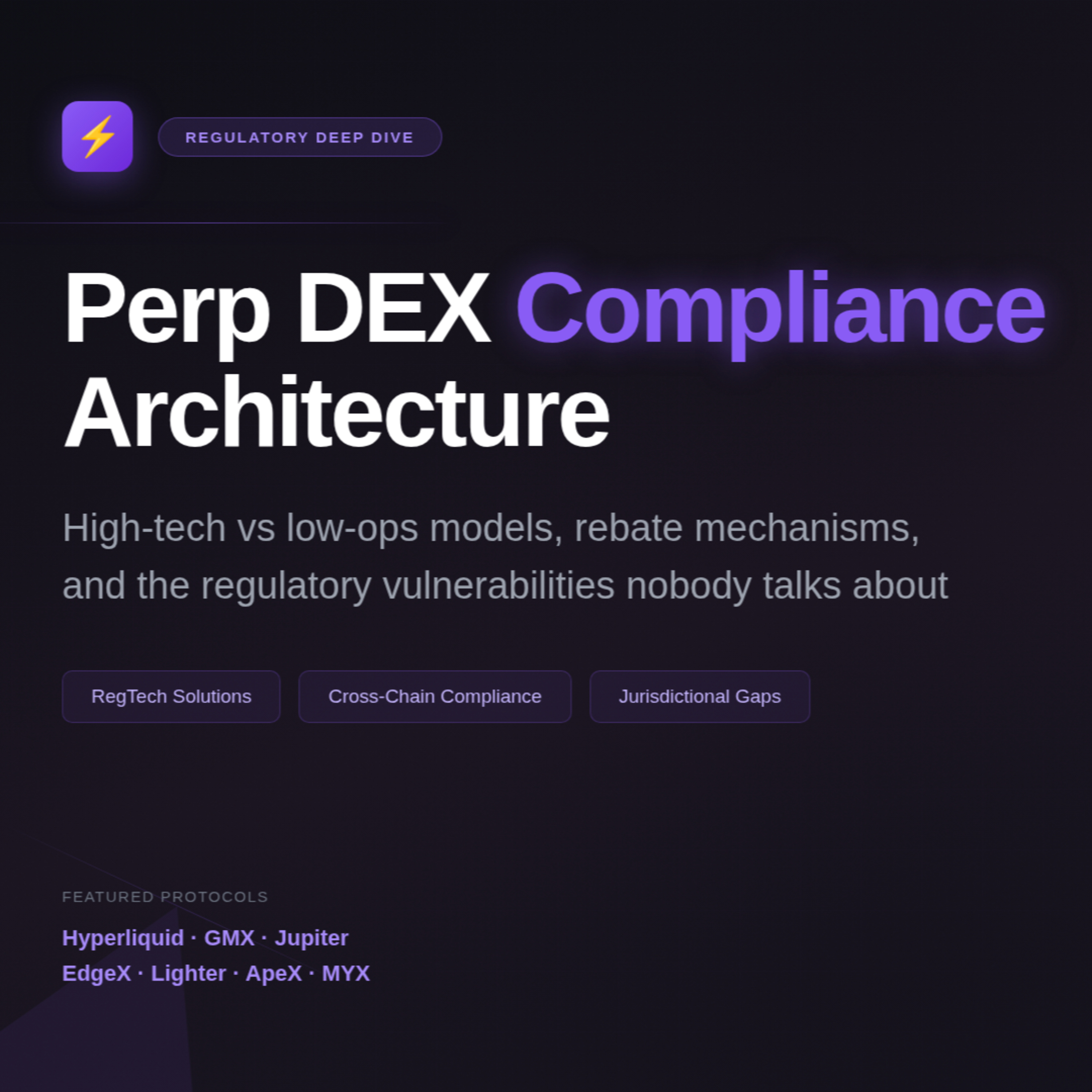 The Compliance Trap: What Perp DEXs Hide About Regulatory Arbitrage episode artwork