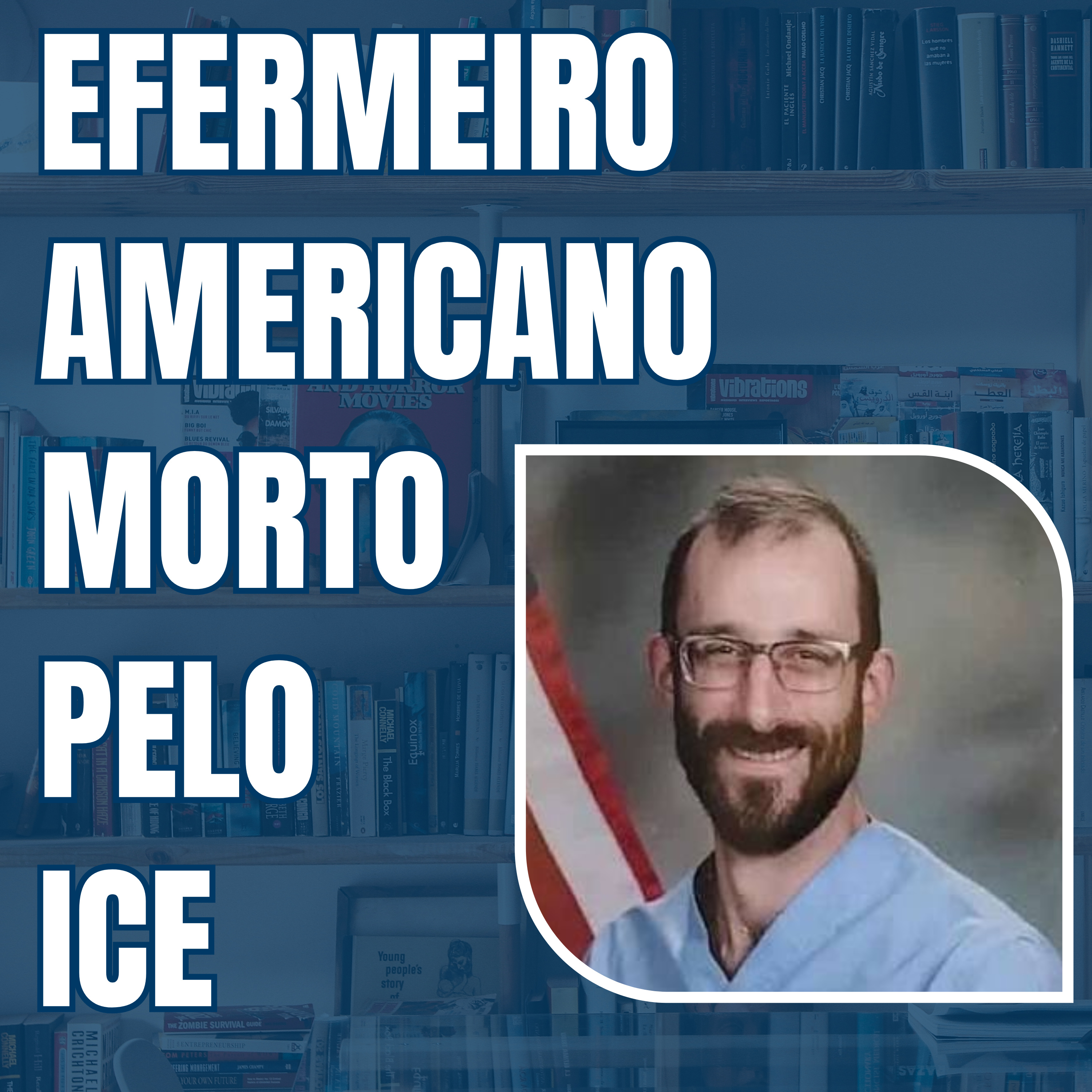 Enfermeiro Morto por Agentes Federais: O Que os Vídeos Mostram | Alex Pretti episode artwork