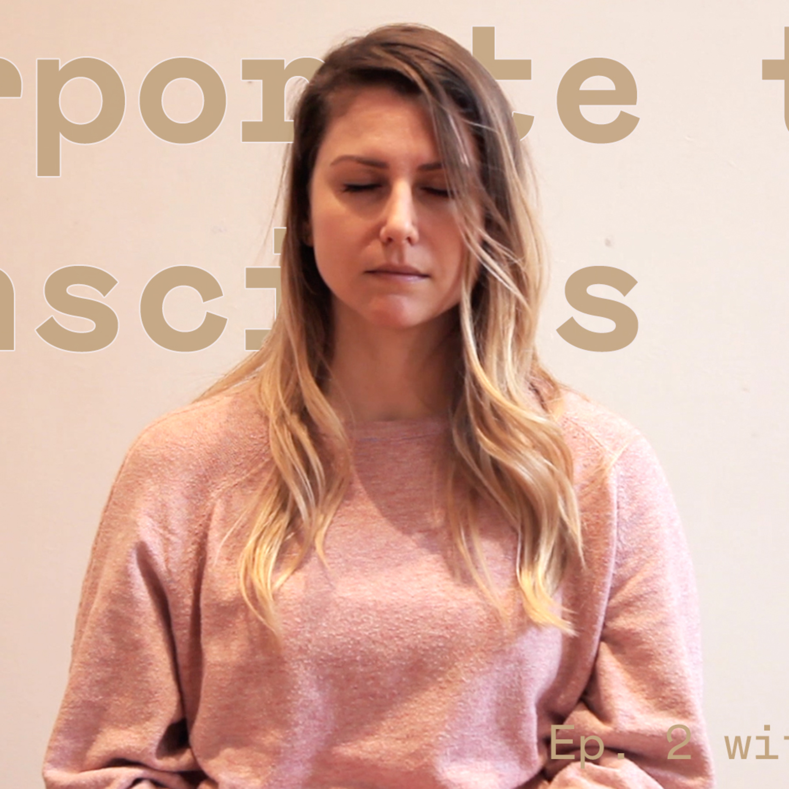 I Left My Career to Follow My Soul | The New Monks Podcast. 4 with Rebecca (Part 1)