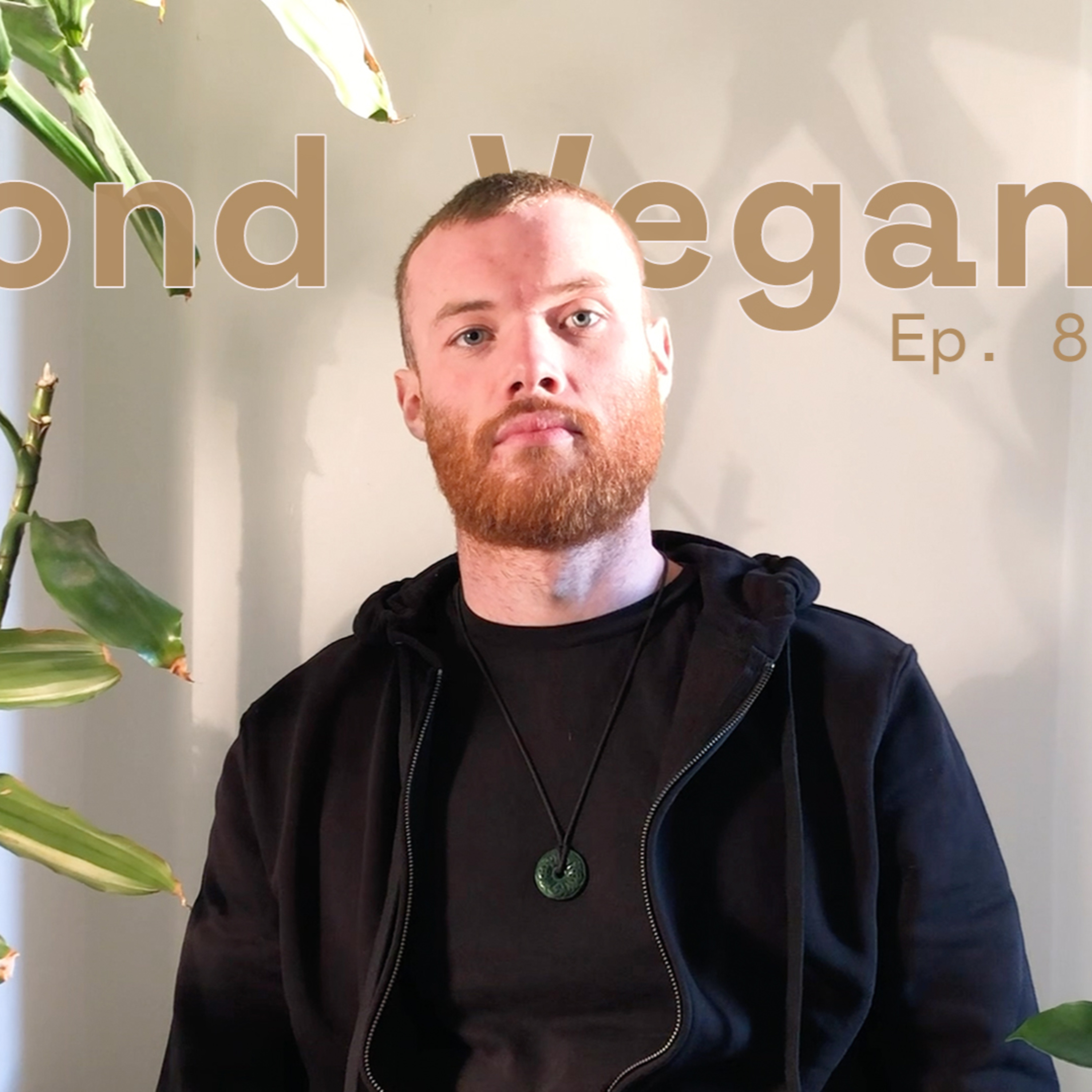 Beyond Veganism: Plant Based Living, Identity + Finding Community | The New Monks. 8 with Josh
