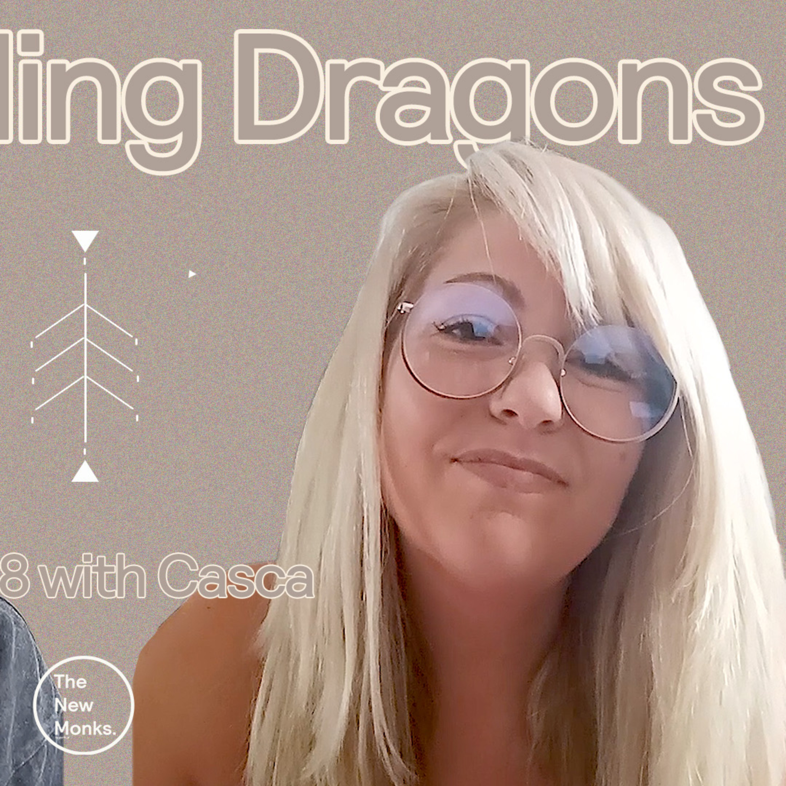 Seeing Spirits Since Young to Dragons + Akashic Wisdom | The New Monks Podcast. 47 with Casca Graham