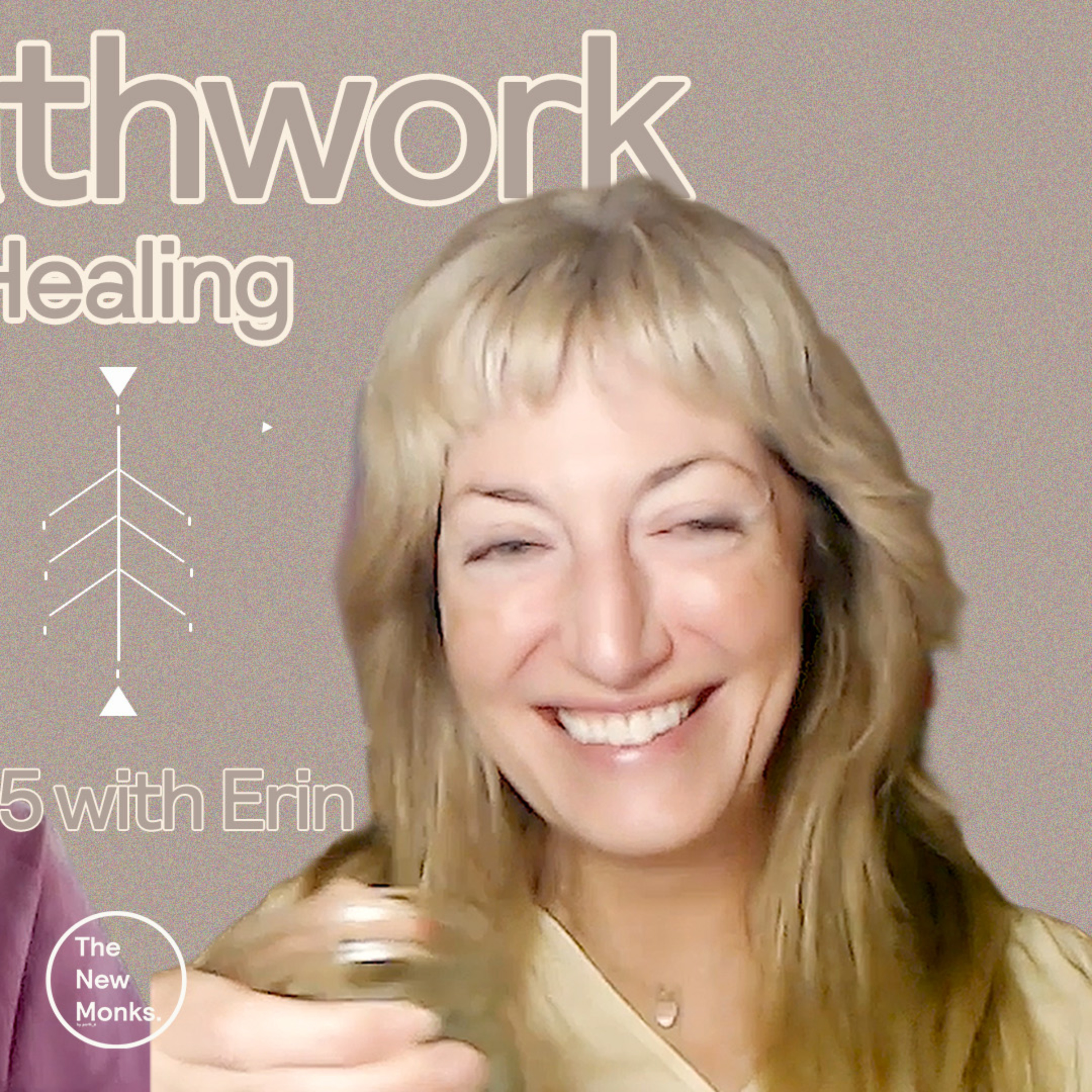 Powerful Healing Through Breathwork | The New Monks Podcast. 45 with Erin Telford