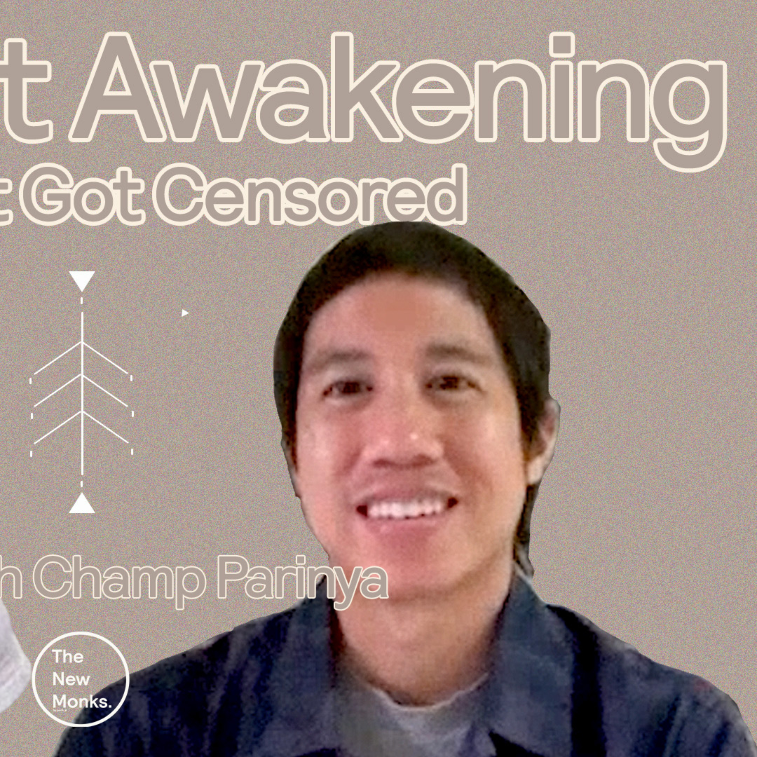 The Artist Behind The Great Awakening Map | The New Monks Podcast. 39 with Champ Parinya