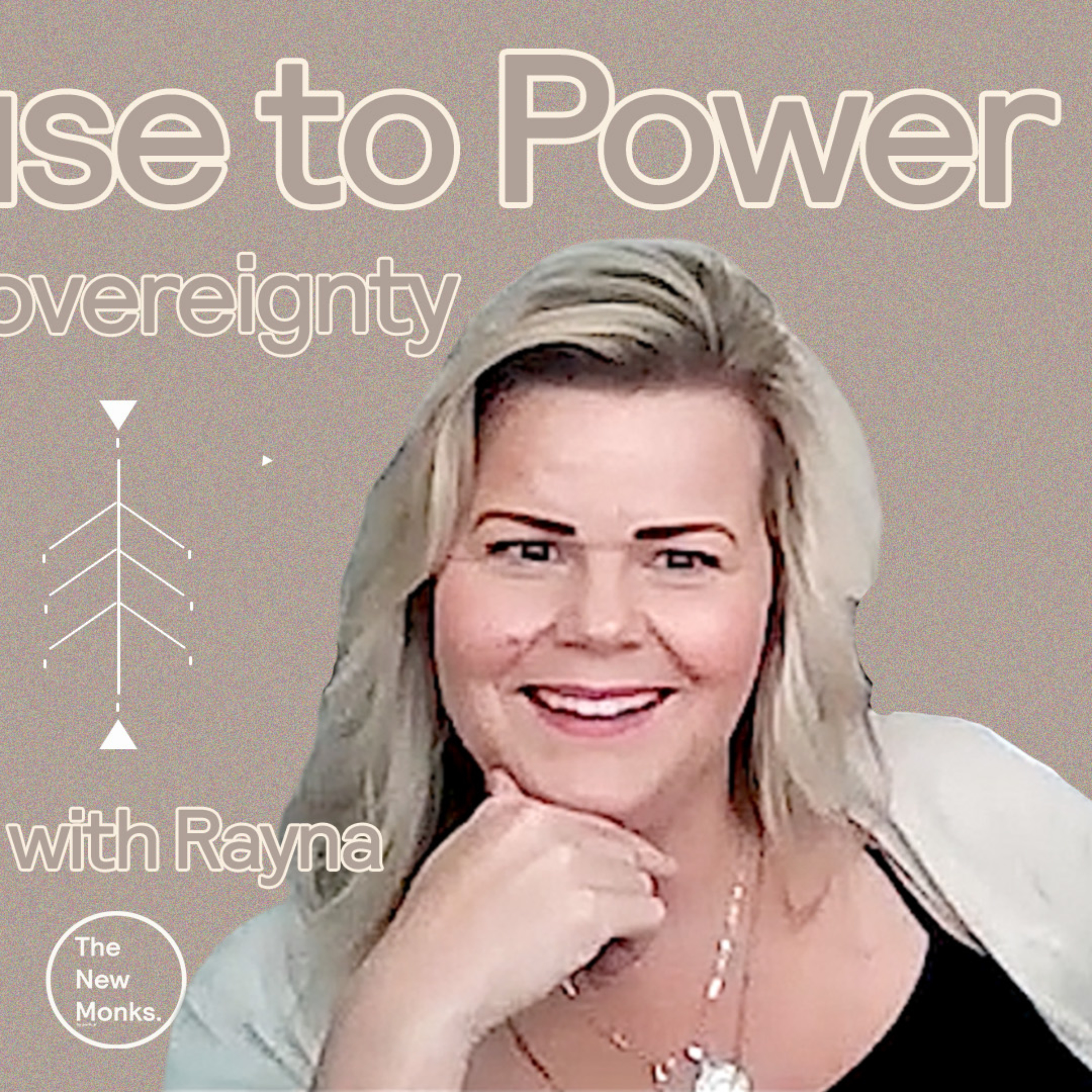 “I Left 4 Times Before It Was Over”: From Abuse to Awakening | The New Monks Podcast. 35 with Rayna