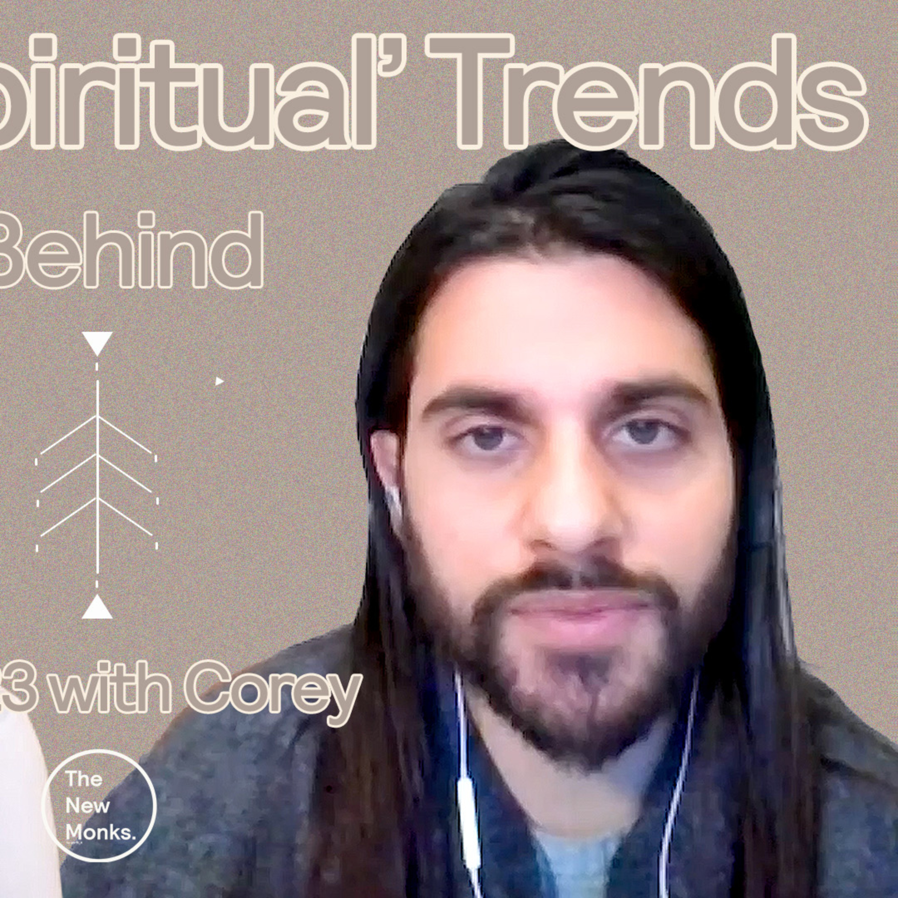 Kriya Yoga, Keylontic Science + Beyond Plant Medicines | The New Monks Podcast. 23 w. Corey Sheikh