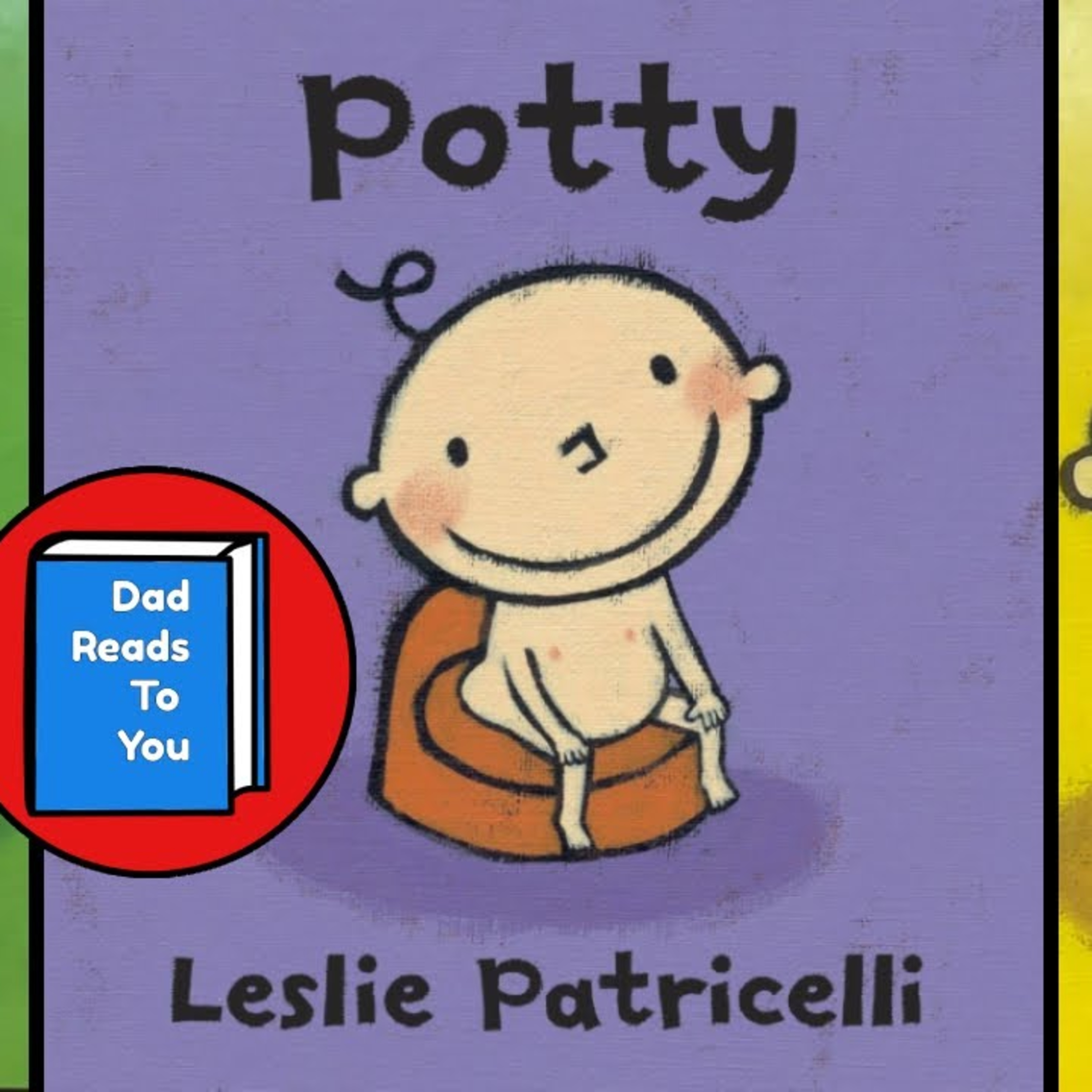 READ ALOUD BOOK - Potty | by Leslie Patricelli - read by my daughter episode artwork
