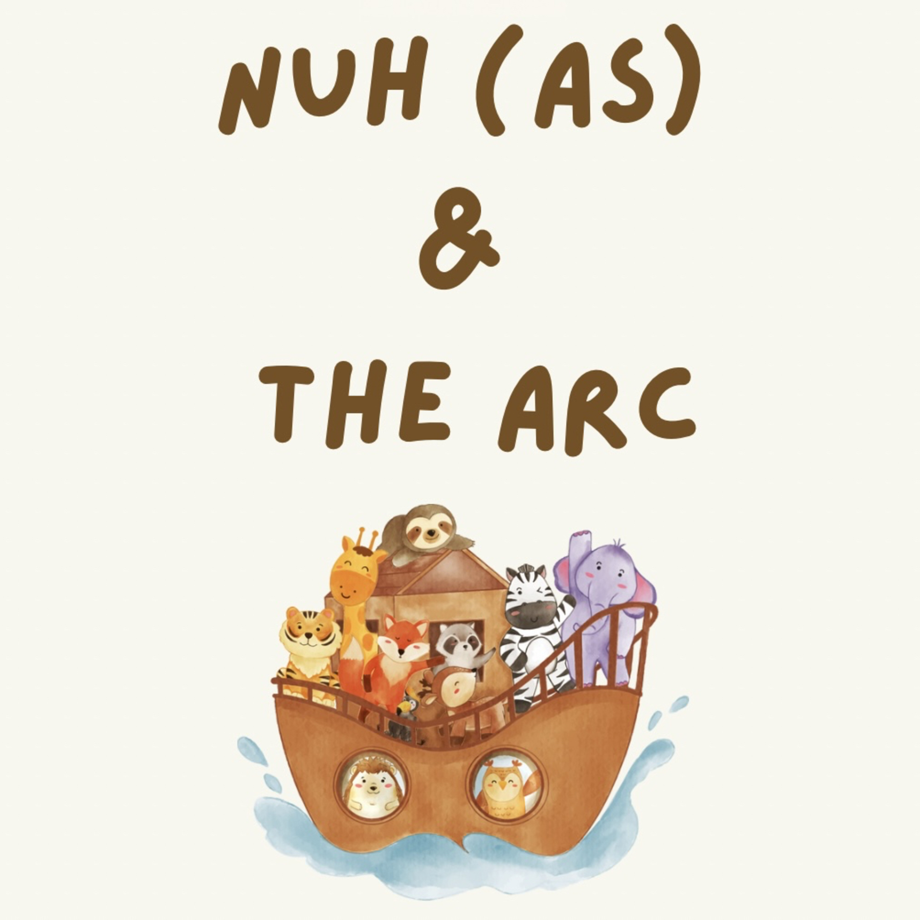 Nuh (as) and The Arc