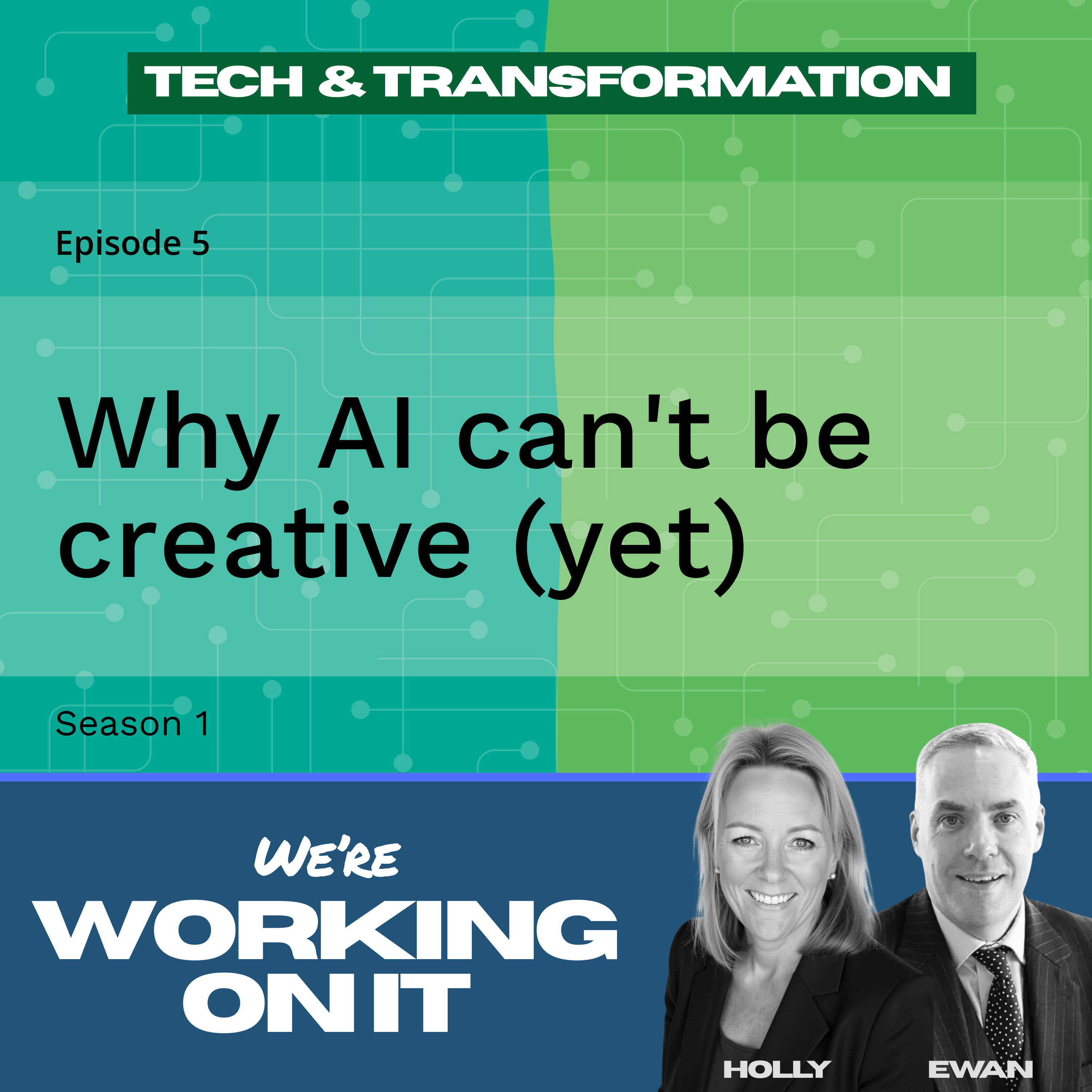 Episode 5: Why AI can't be creative (yet)