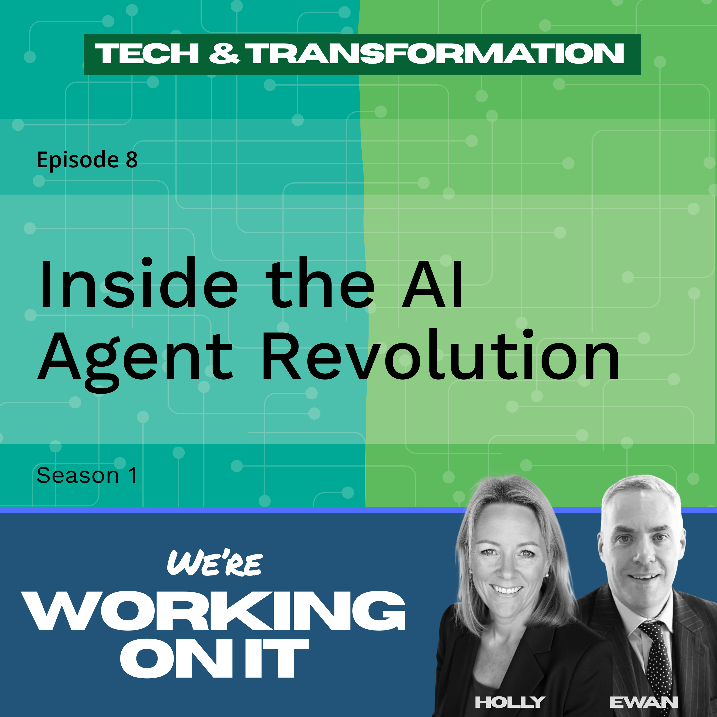 Episode 8: Inside the AI Agent Revolution