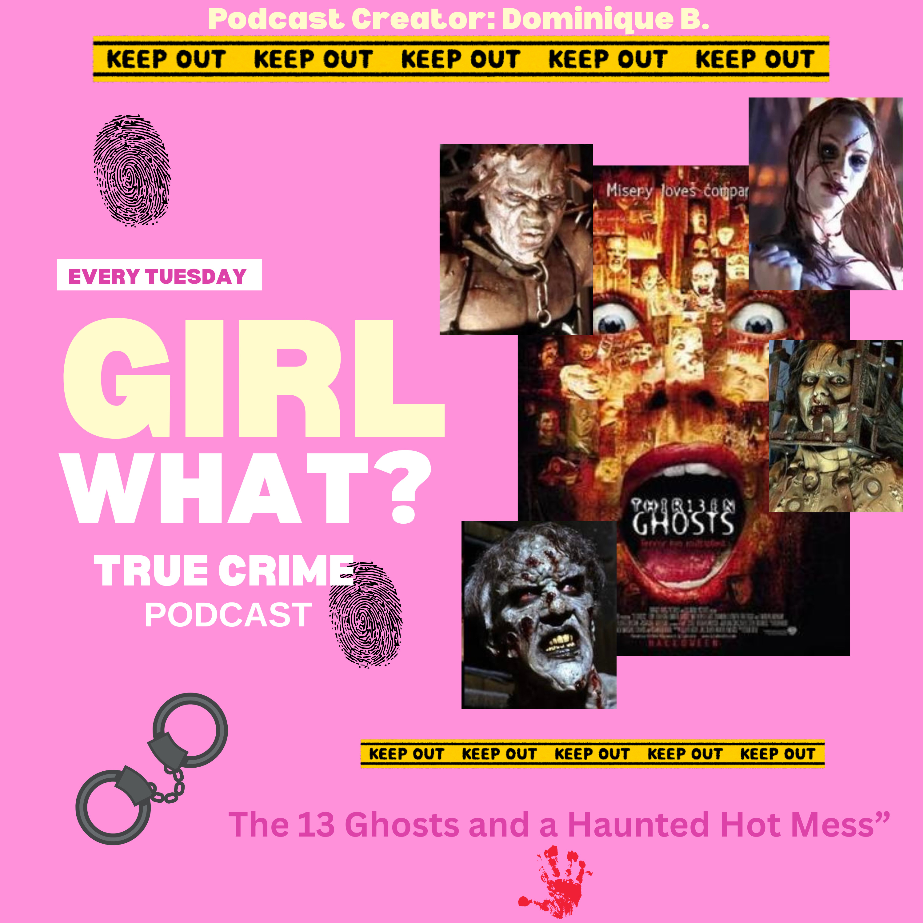 Episode 3: The 13 Ghosts and a Haunted Hot Mess episode artwork