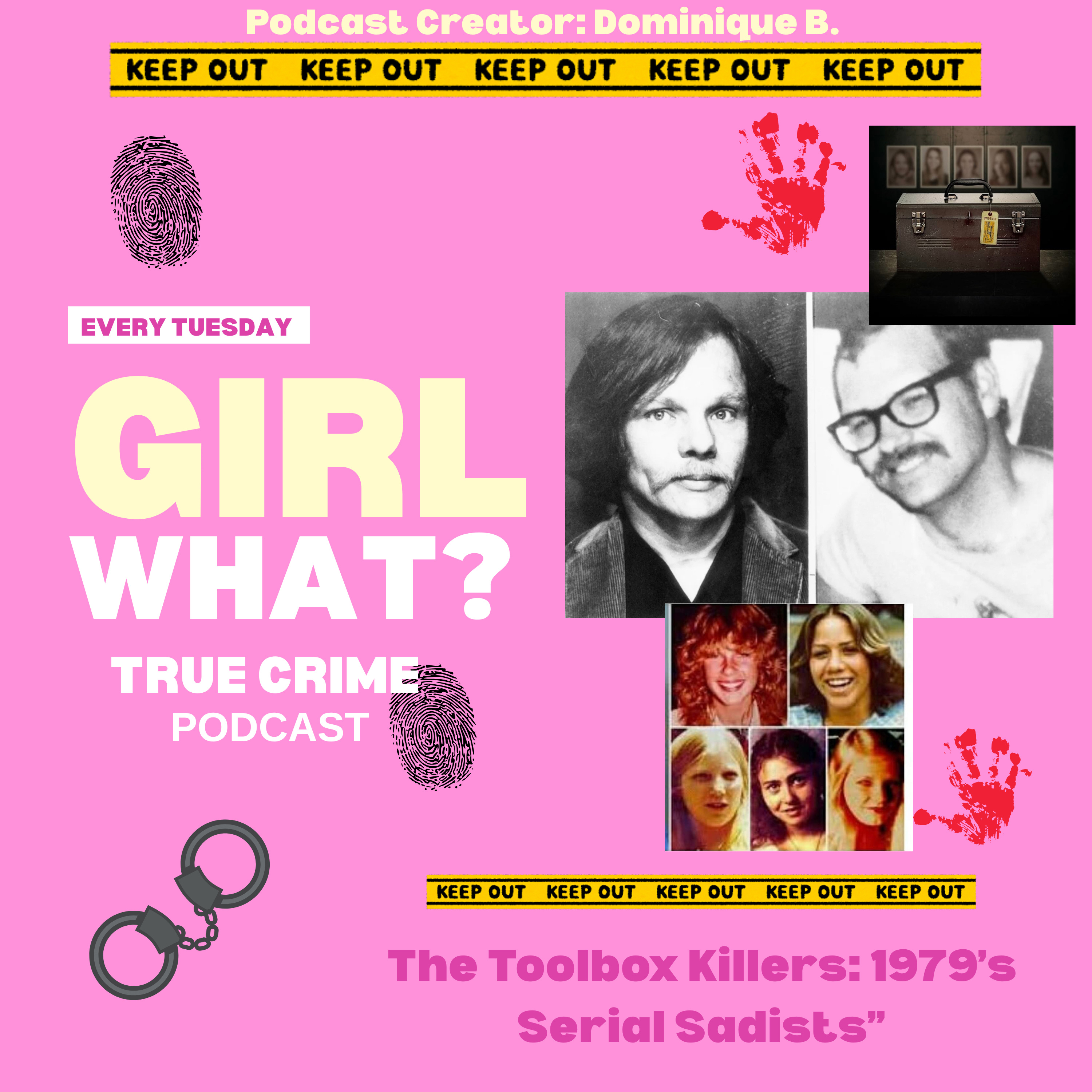 Episode 7: The Toolbox Killers : 1979’s Serial Sadists episode artwork
