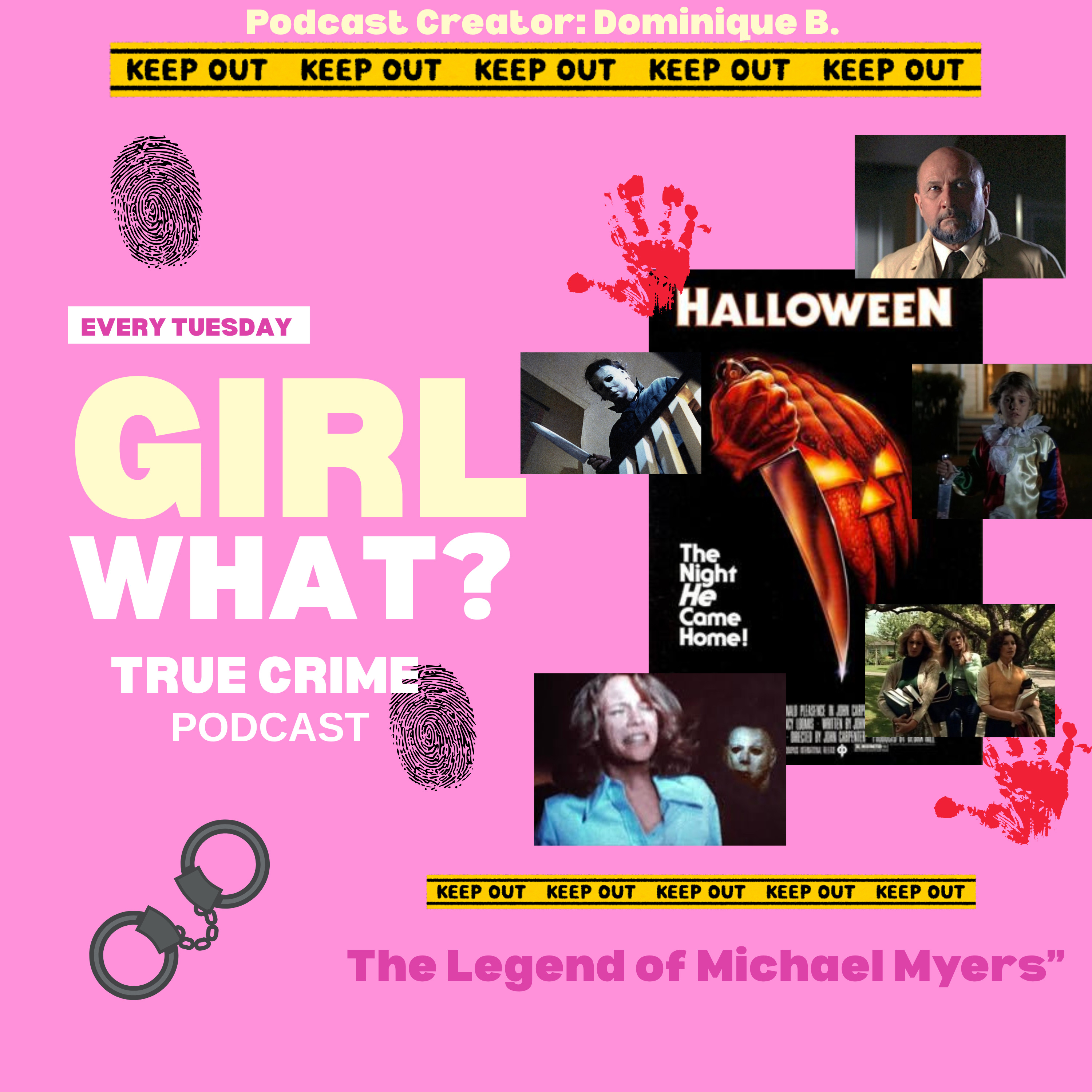 Episode 11: The Legend Of Michael Myers episode artwork