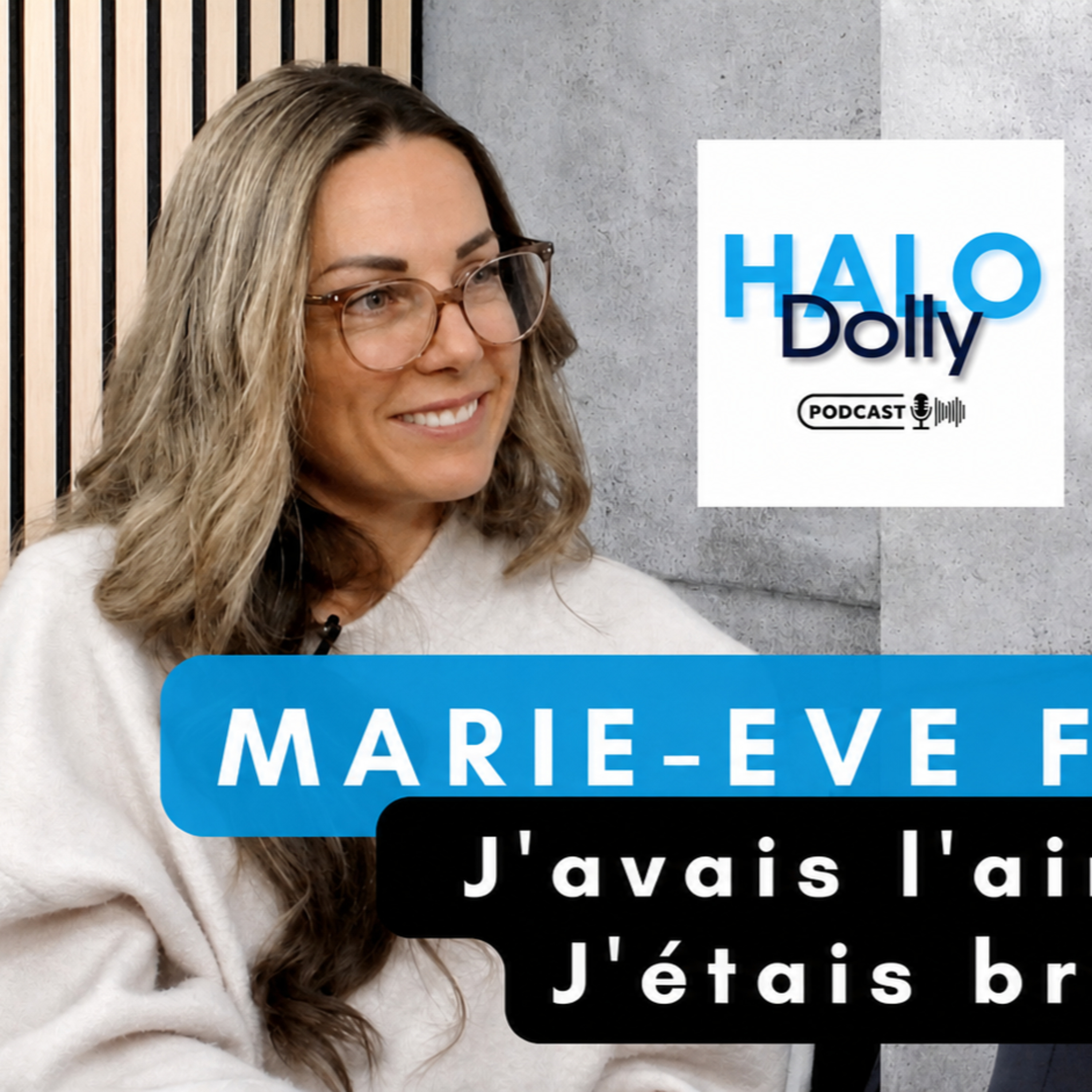 Marie-Eve Flamand. J'avais l'air bien. J'étais brisée. episode artwork