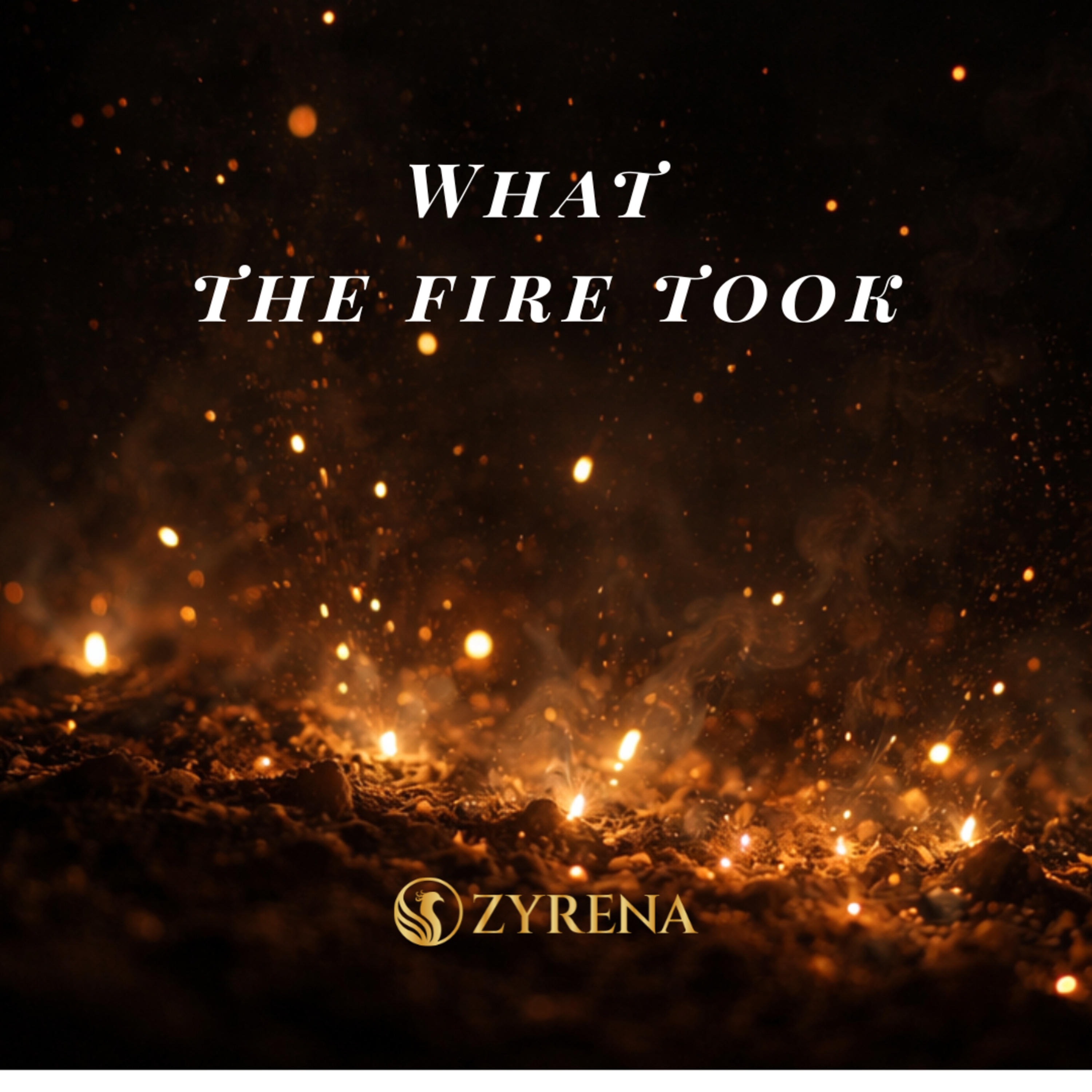 Episode 6 — What the fire took and what it couldn't episode artwork