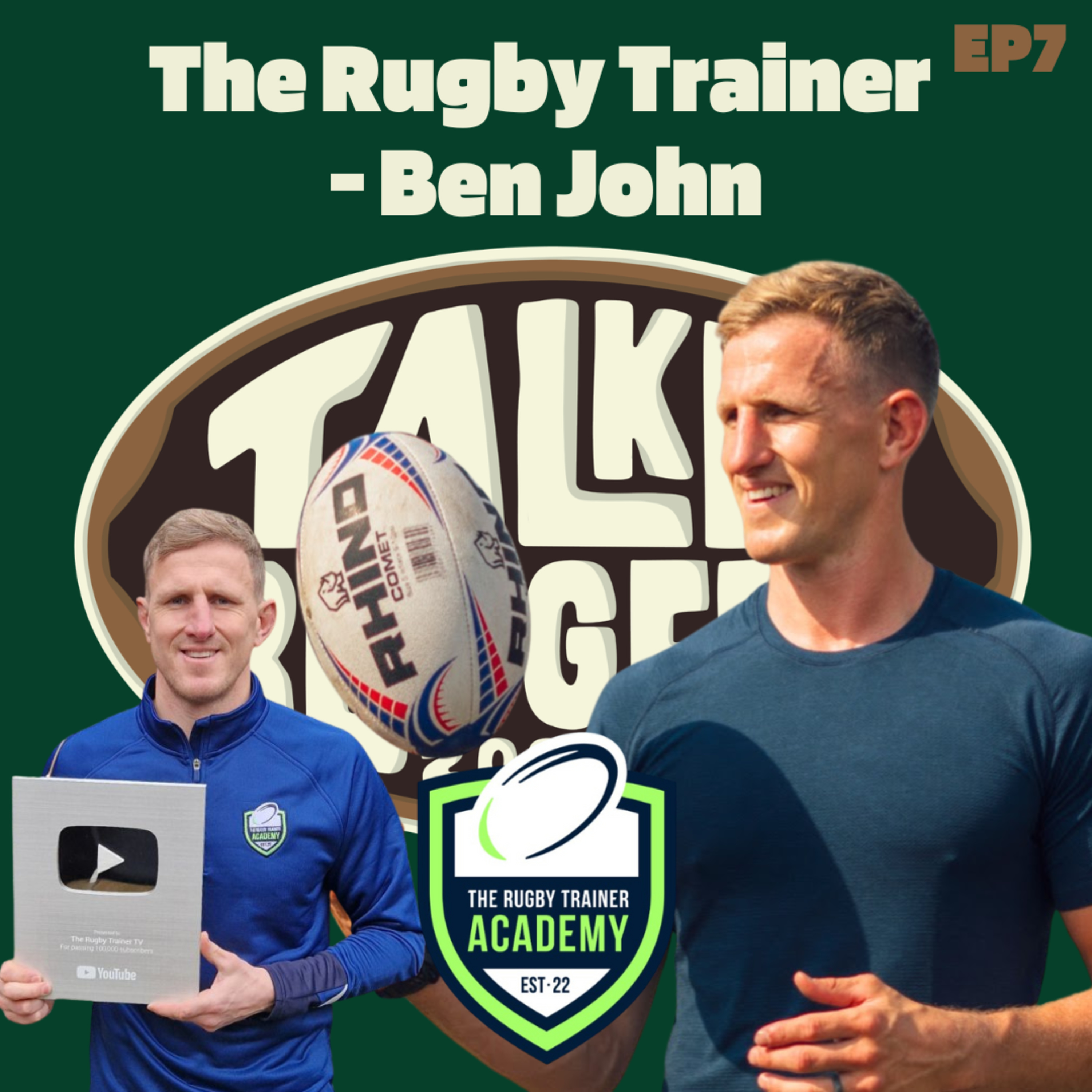EP7: The Rugby Trainer, Ben John